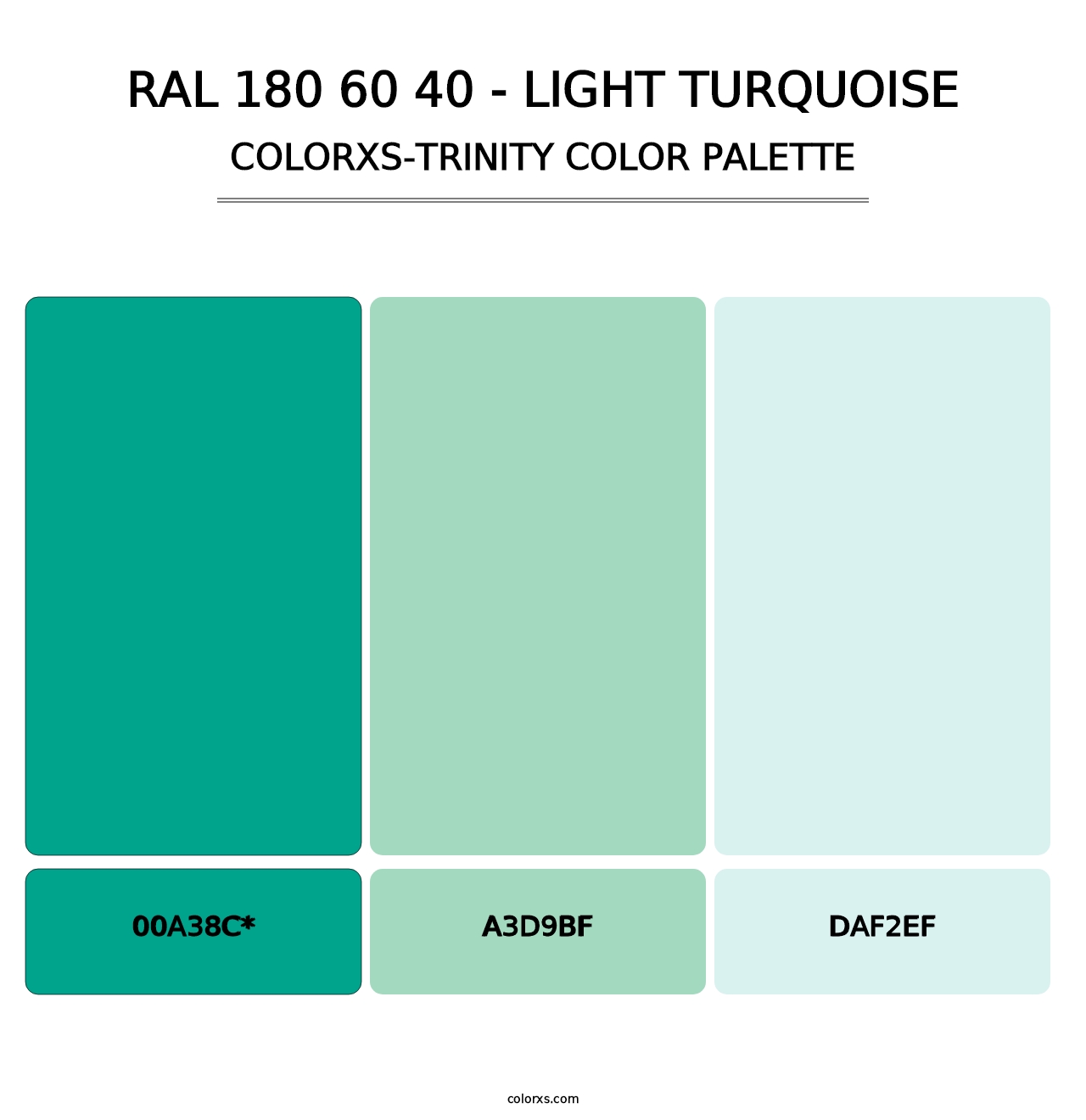 RAL 180 60 40 - Light Turquoise - Colorxs Trinity Palette