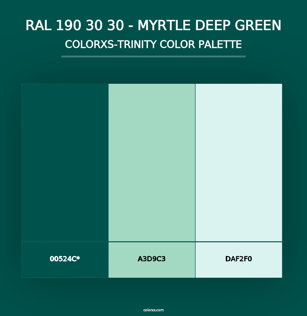 RAL 190 30 30 - Myrtle Deep Green - Colorxs Trinity Palette