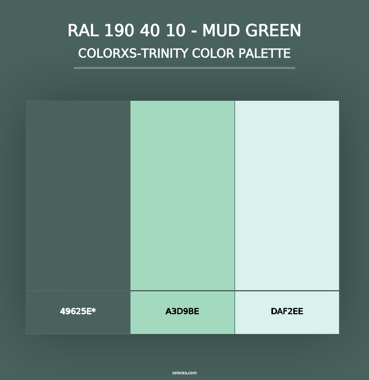 RAL 190 40 10 - Mud Green - Colorxs Trinity Palette