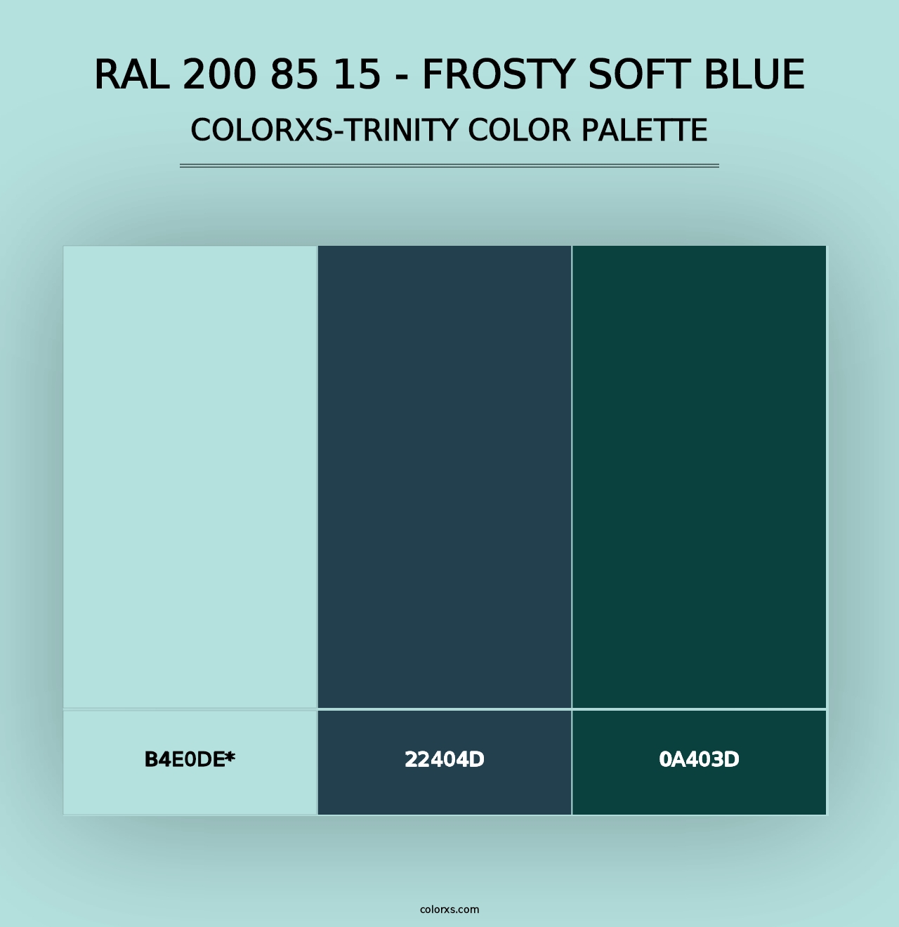 RAL 200 85 15 - Frosty Soft Blue - Colorxs Trinity Palette