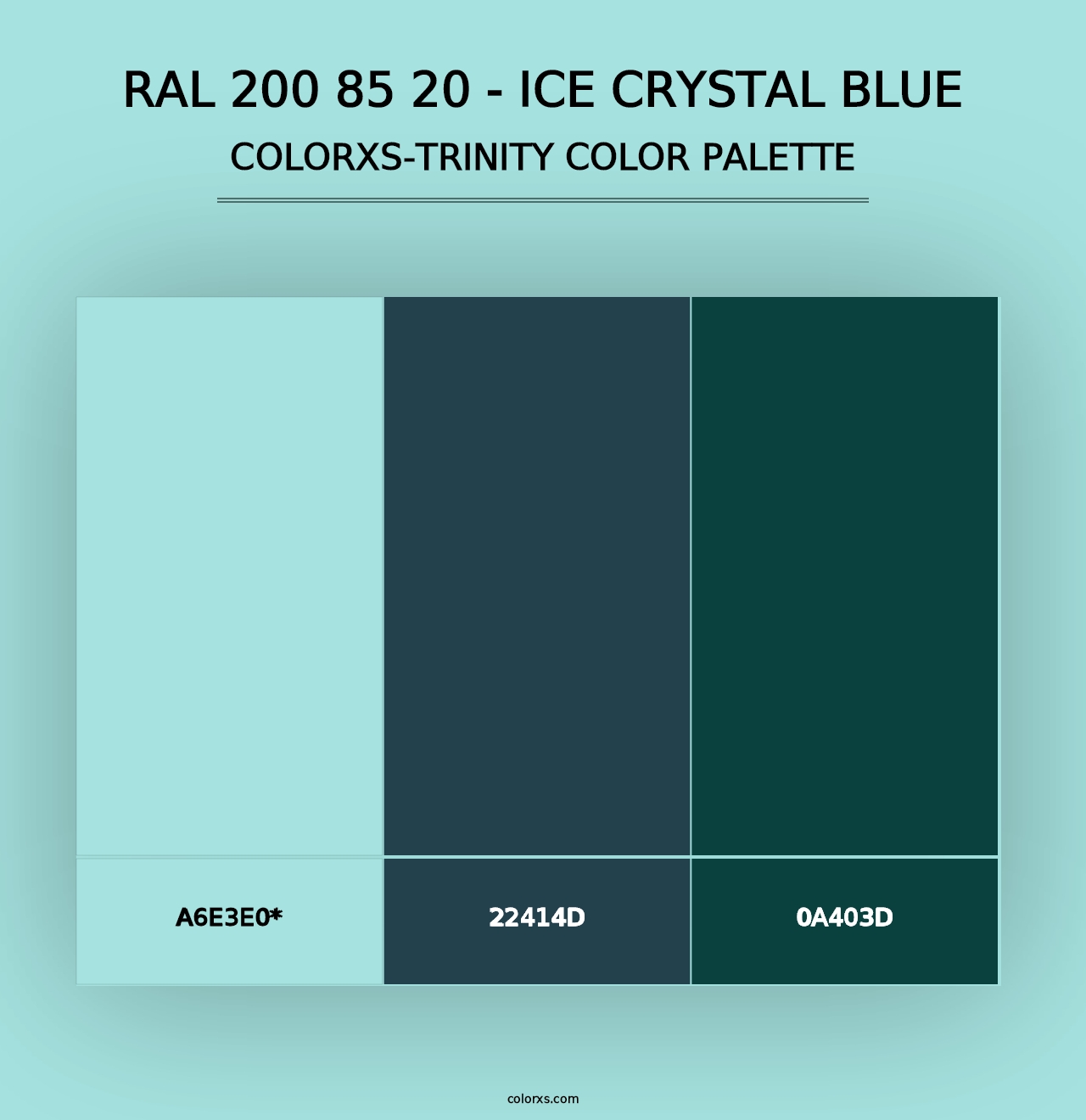 RAL 200 85 20 - Ice Crystal Blue - Colorxs Trinity Palette