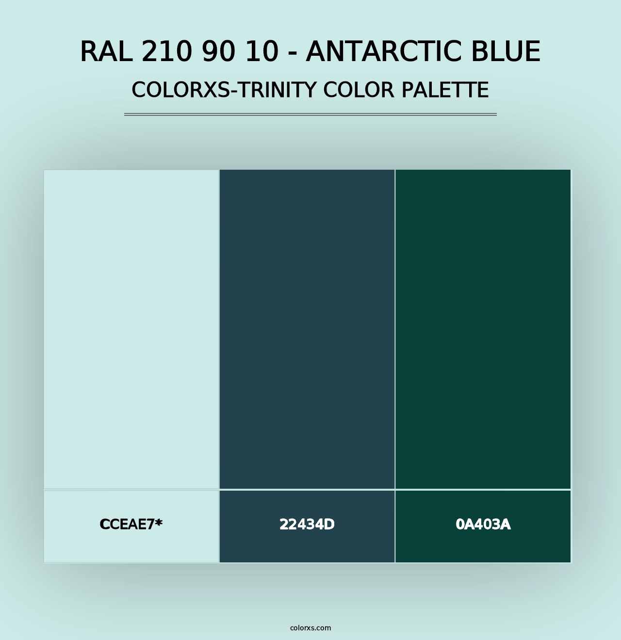 RAL 210 90 10 - Antarctic Blue - Colorxs Trinity Palette