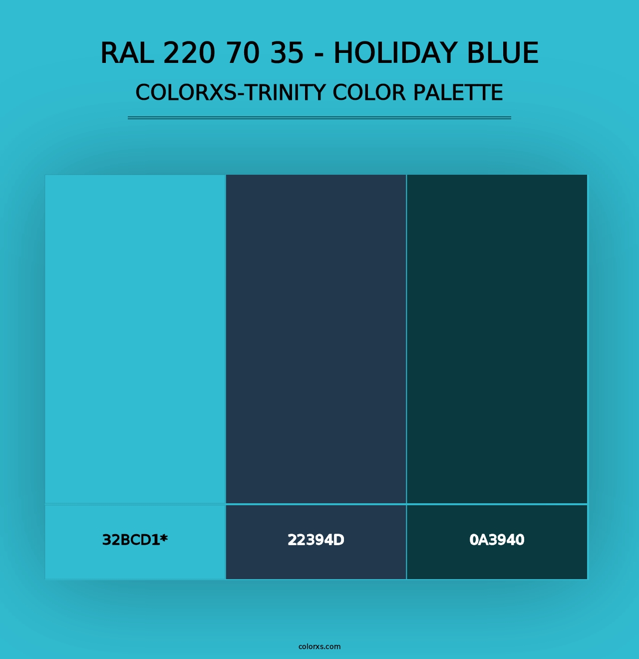 RAL 220 70 35 - Holiday Blue - Colorxs Trinity Palette