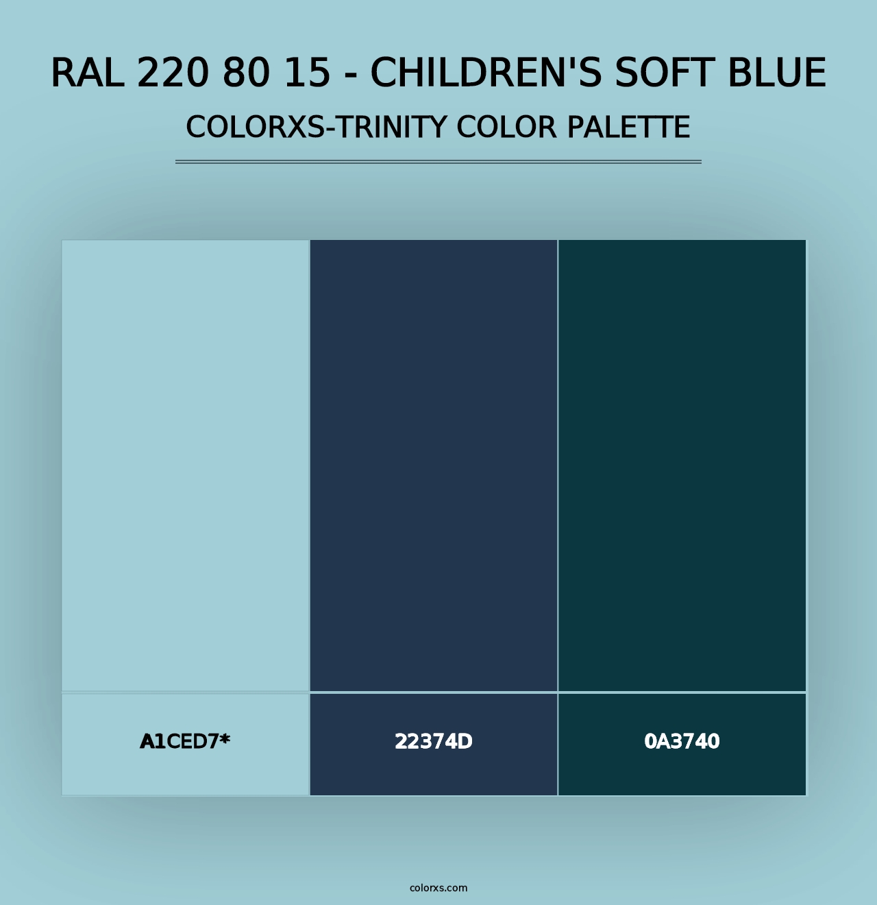 RAL 220 80 15 - Children's Soft Blue - Colorxs Trinity Palette