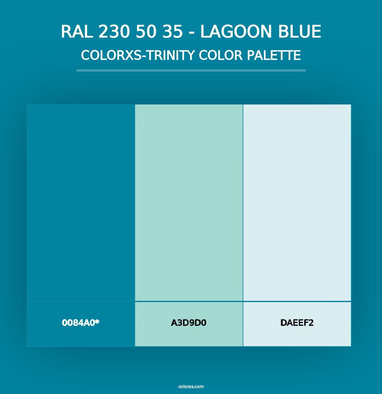 RAL 230 50 35 - Lagoon Blue - Colorxs Trinity Palette