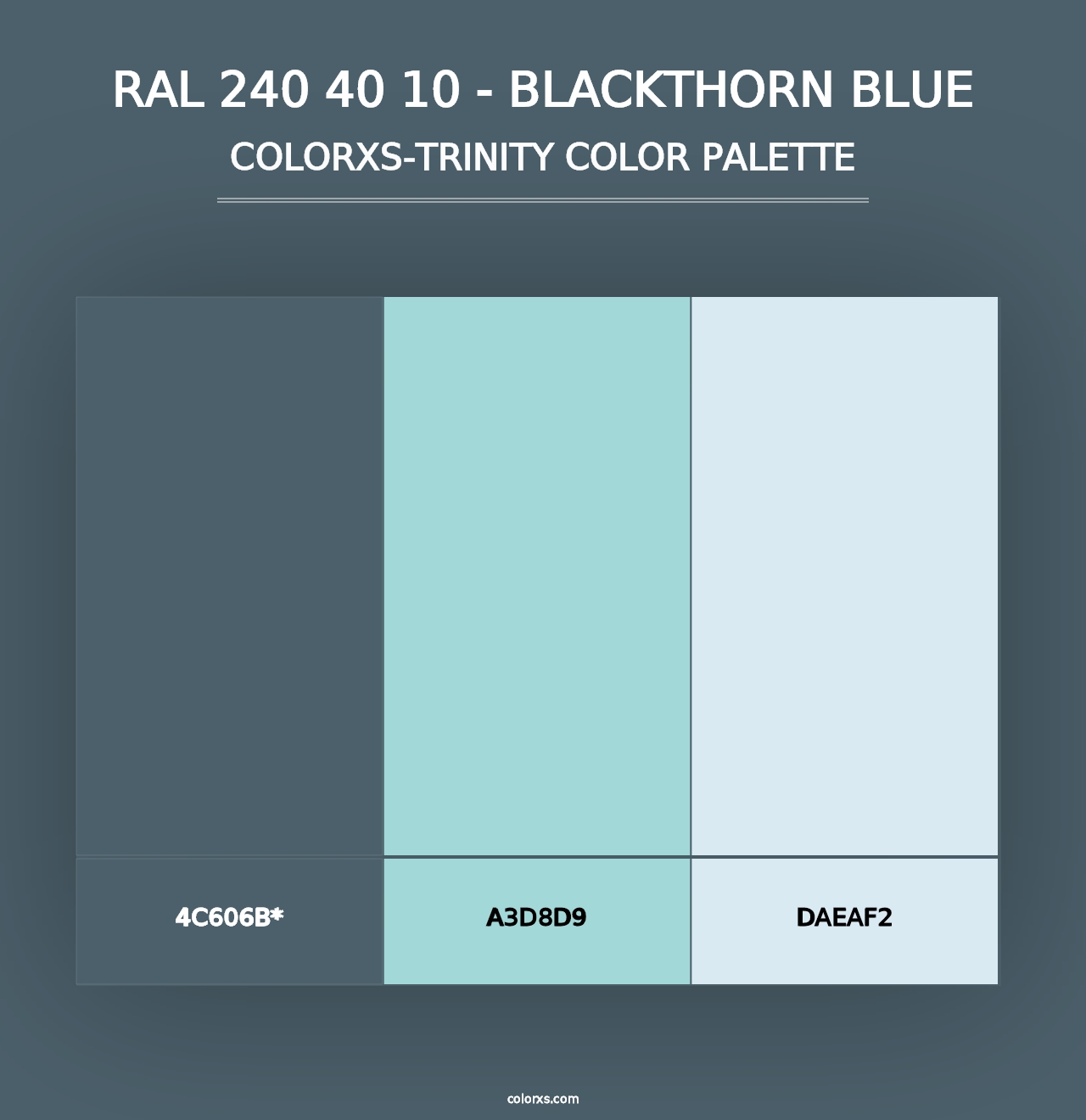 RAL 240 40 10 - Blackthorn Blue - Colorxs Trinity Palette