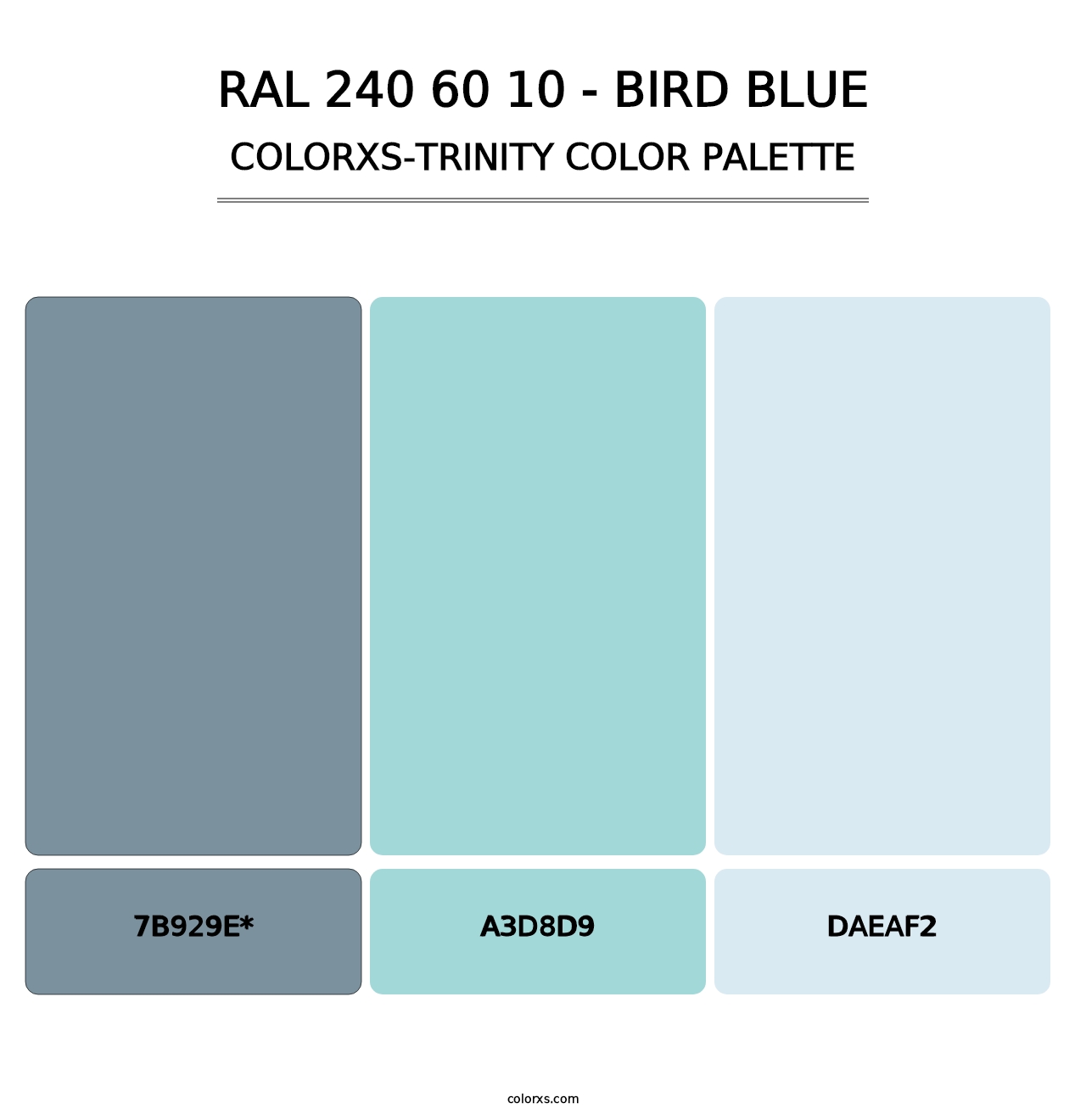 RAL 240 60 10 - Bird Blue - Colorxs Trinity Palette