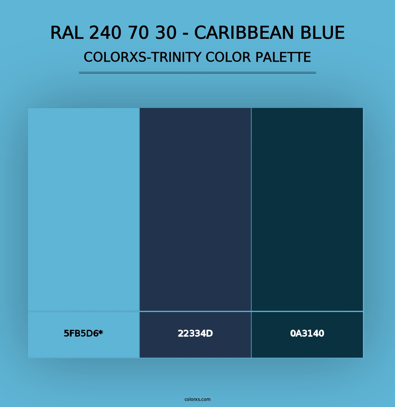 RAL 240 70 30 - Caribbean Blue - Colorxs Trinity Palette