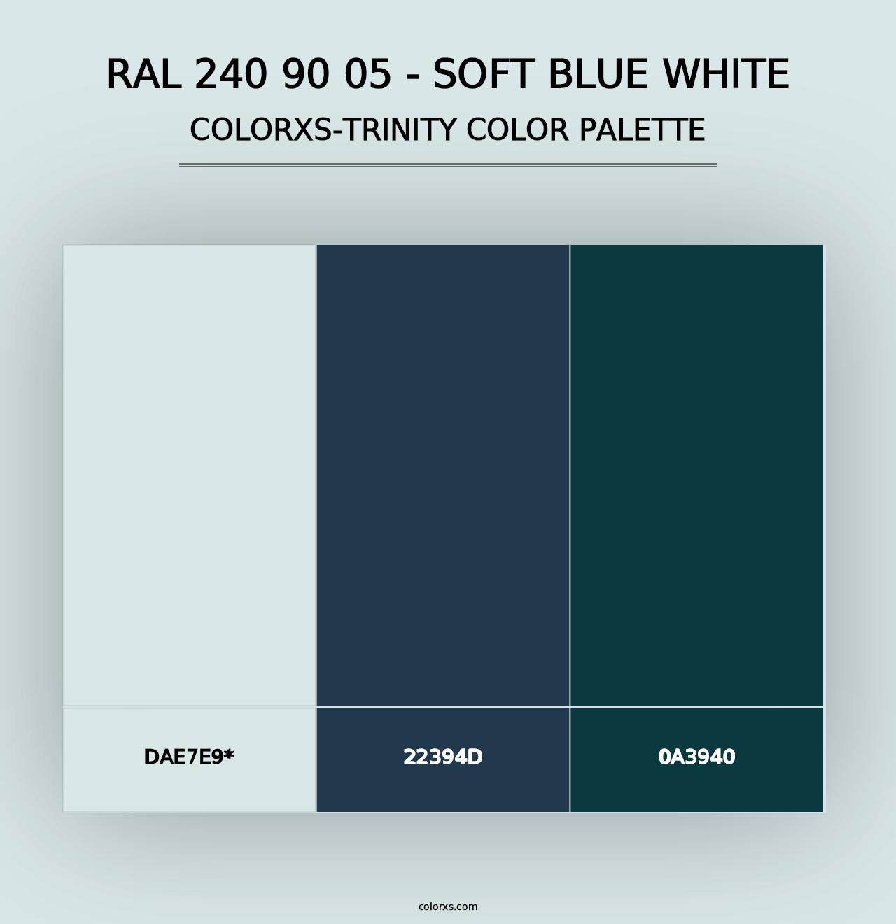 RAL 240 90 05 - Soft Blue White - Colorxs Trinity Palette