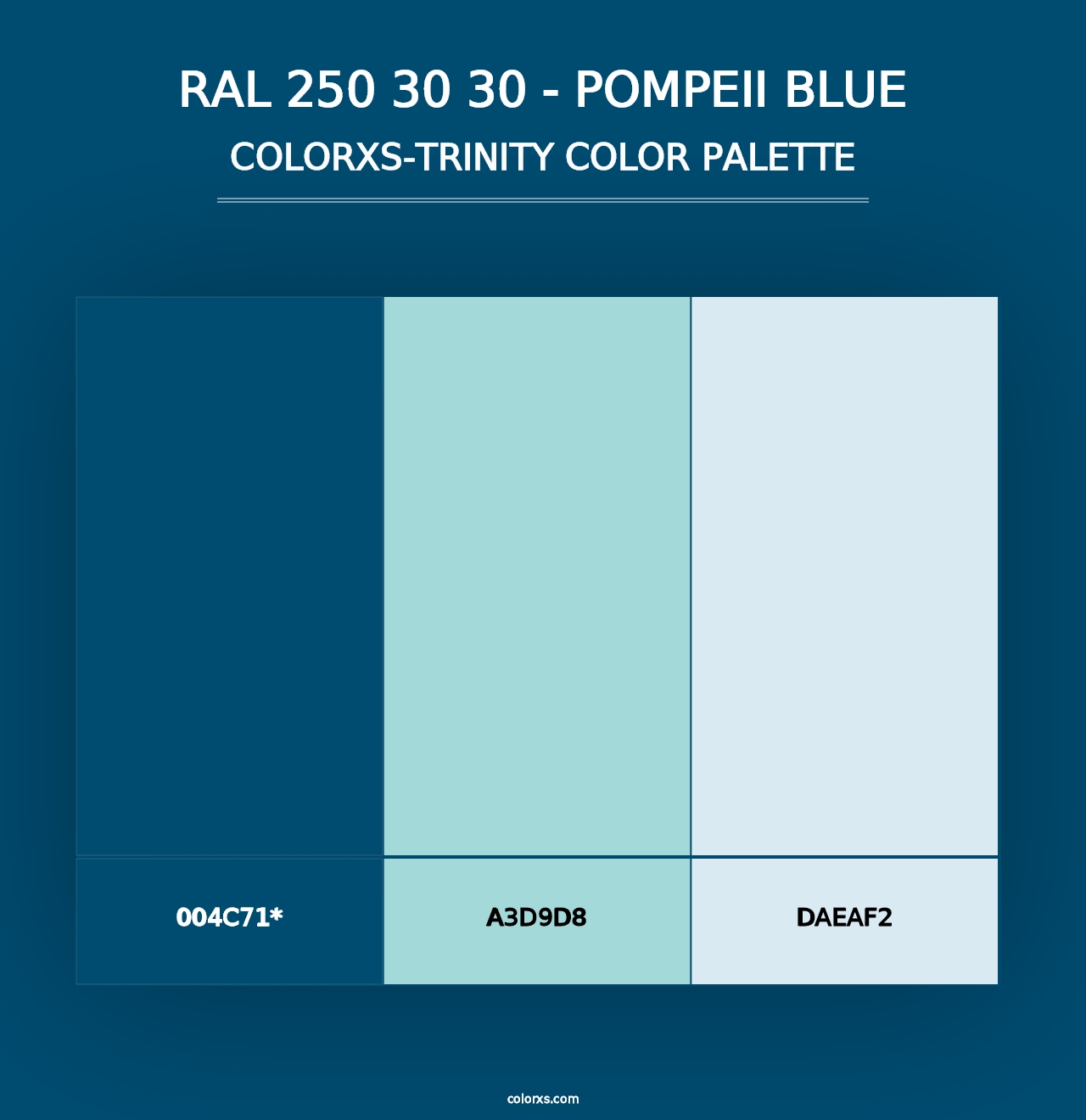 RAL 250 30 30 - Pompeii Blue - Colorxs Trinity Palette