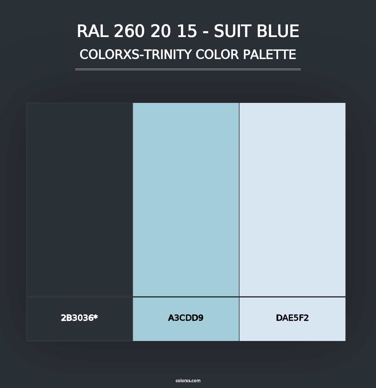 RAL 260 20 15 - Suit Blue - Colorxs Trinity Palette