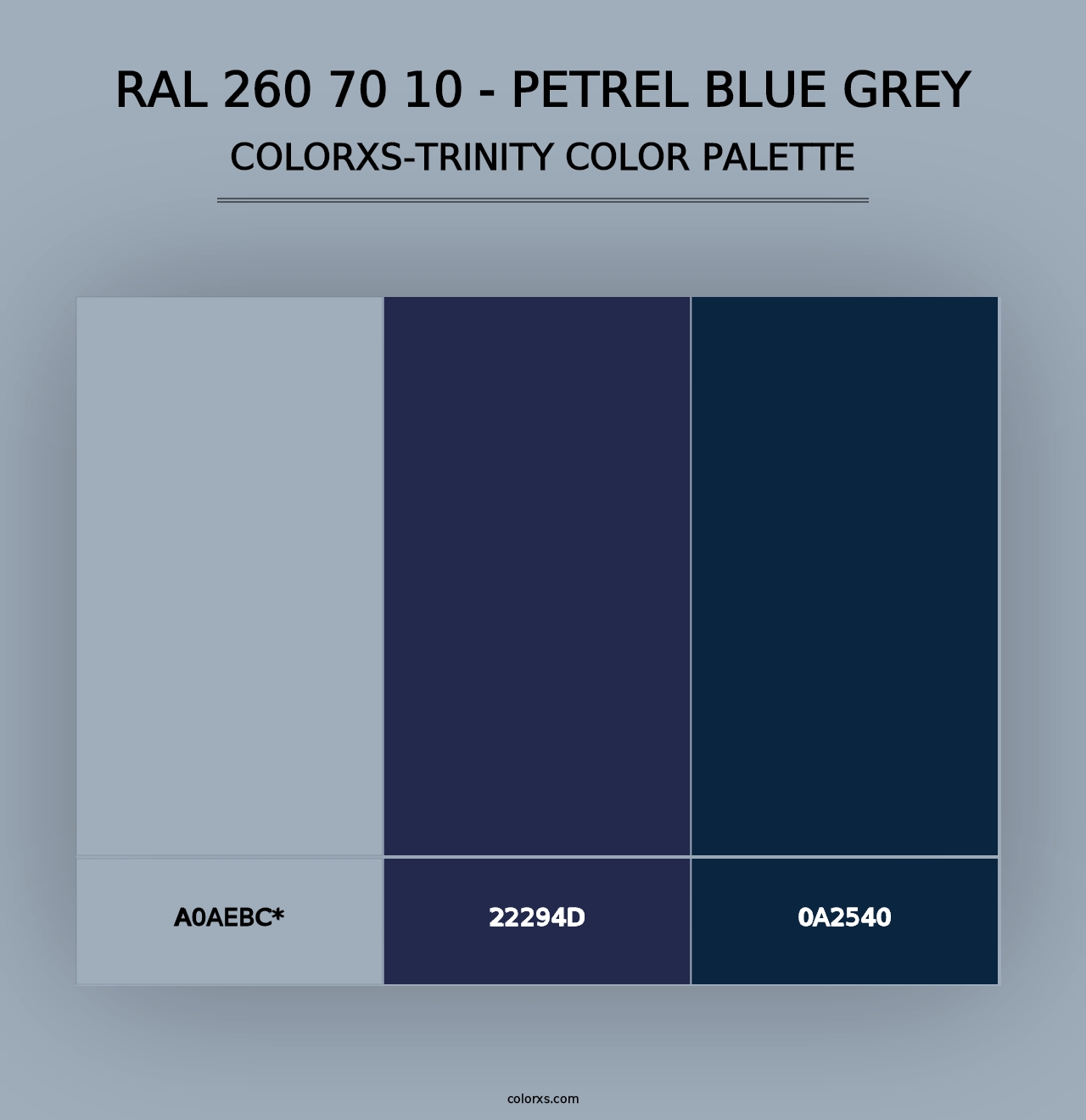 RAL 260 70 10 - Petrel Blue Grey - Colorxs Trinity Palette