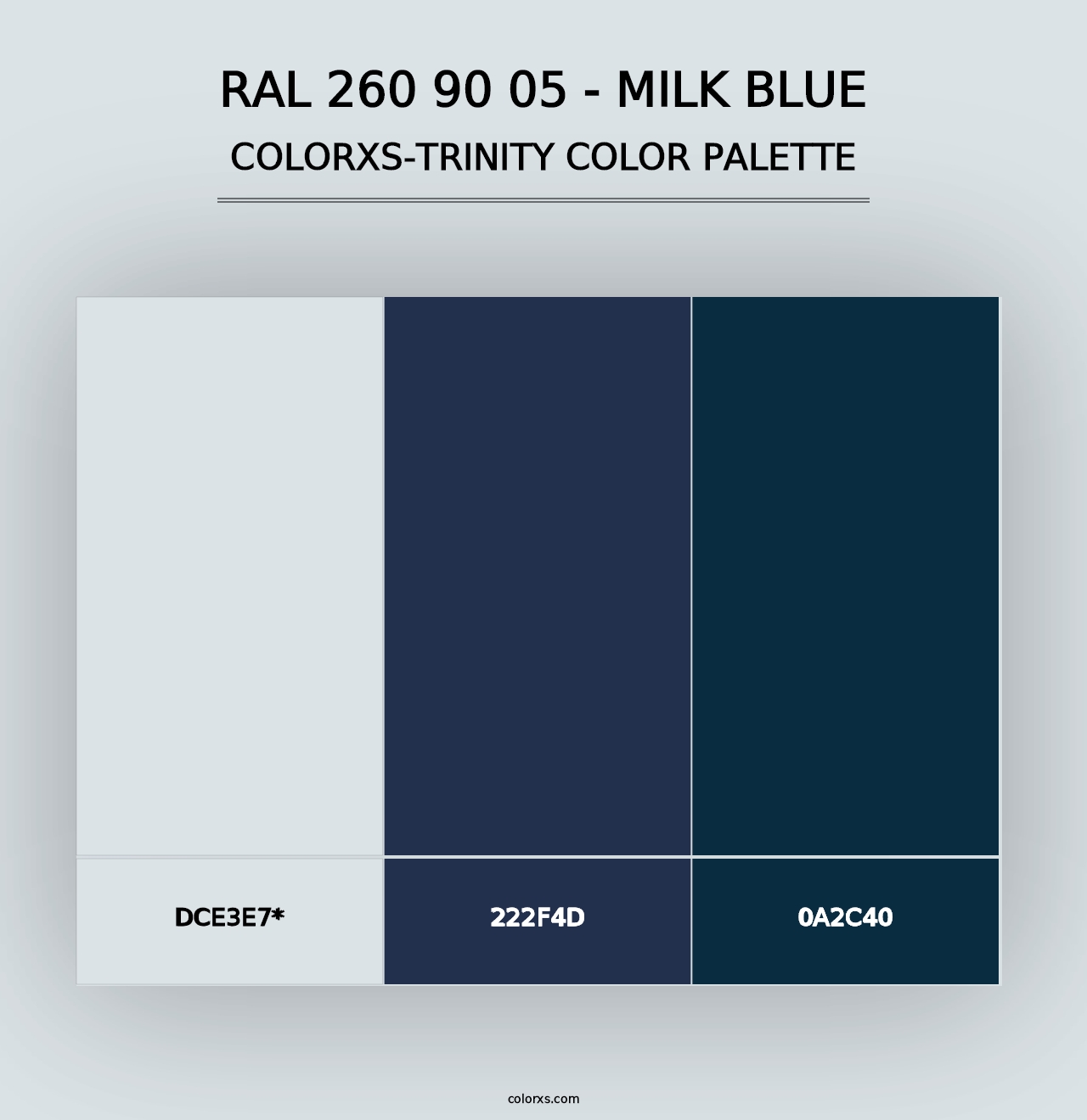 RAL 260 90 05 - Milk Blue - Colorxs Trinity Palette