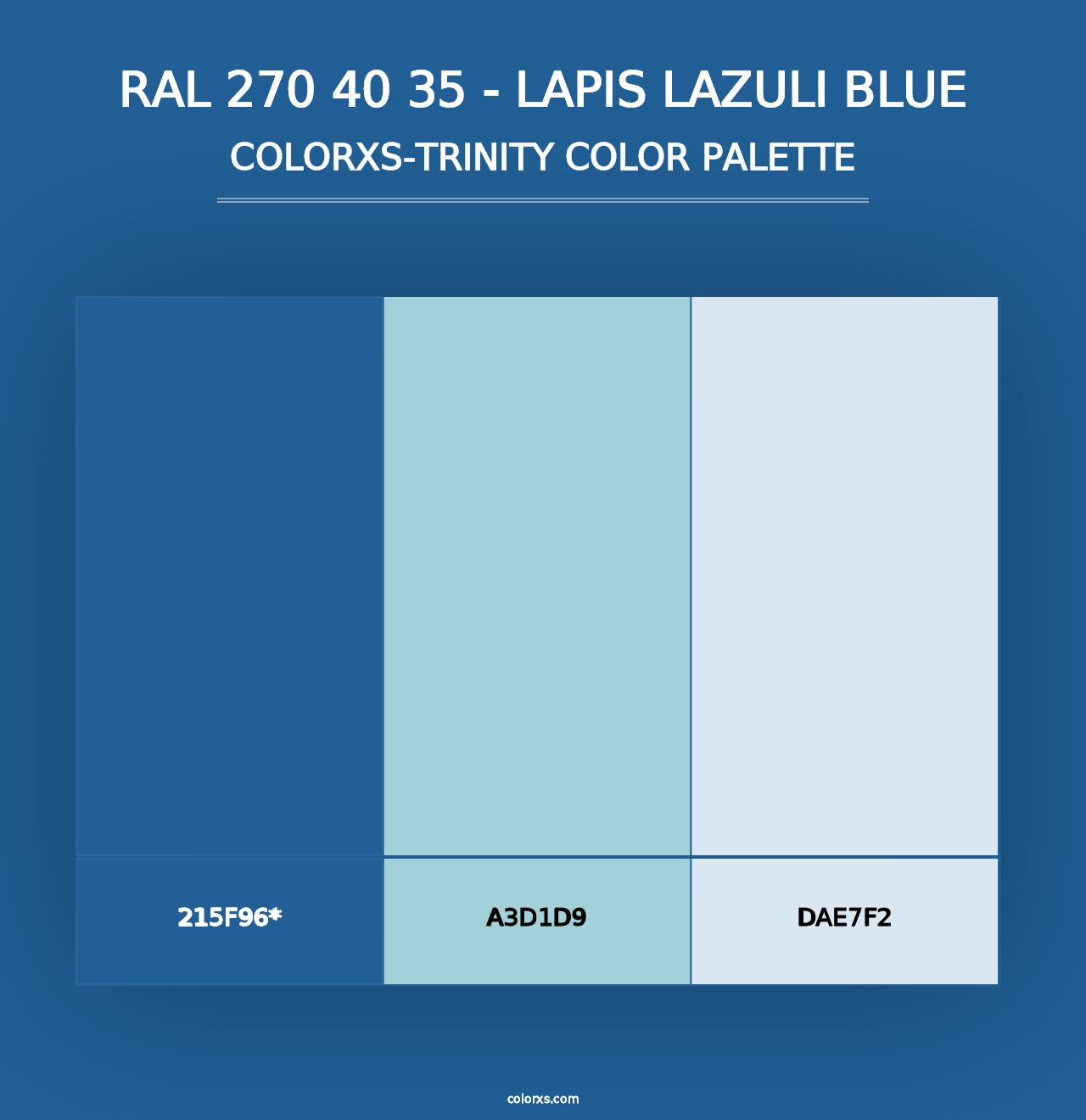 RAL 270 40 35 - Lapis Lazuli Blue - Colorxs Trinity Palette