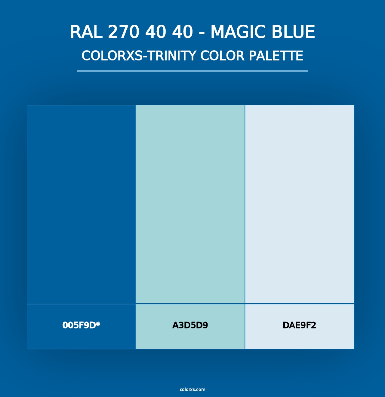 RAL 270 40 40 - Magic Blue - Colorxs Trinity Palette