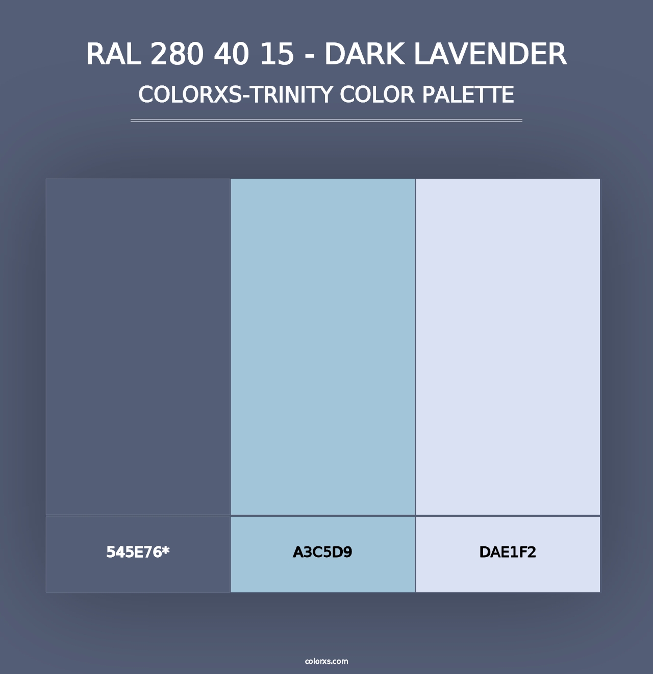 RAL 280 40 15 - Dark Lavender - Colorxs Trinity Palette