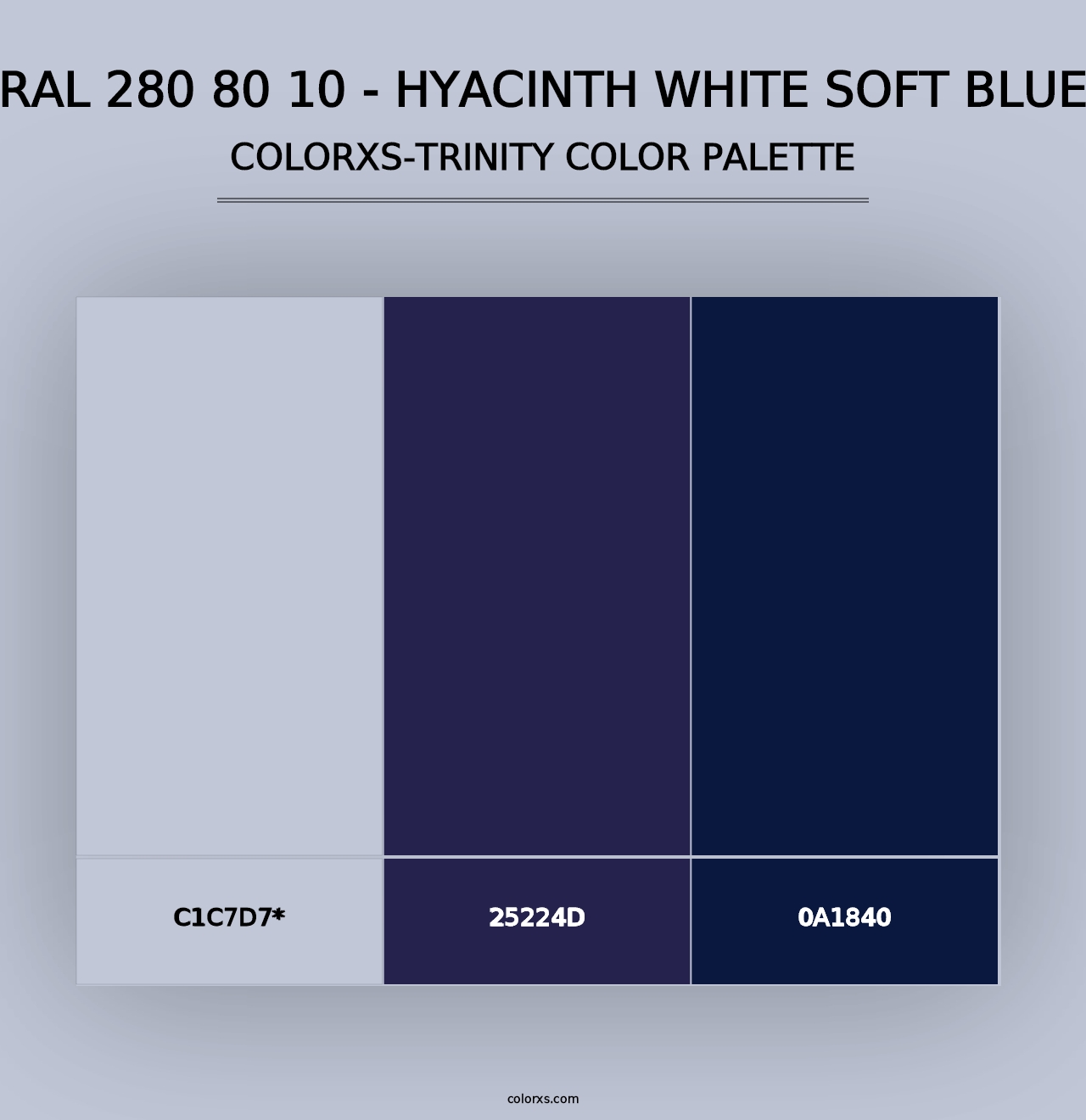 RAL 280 80 10 - Hyacinth White Soft Blue - Colorxs Trinity Palette