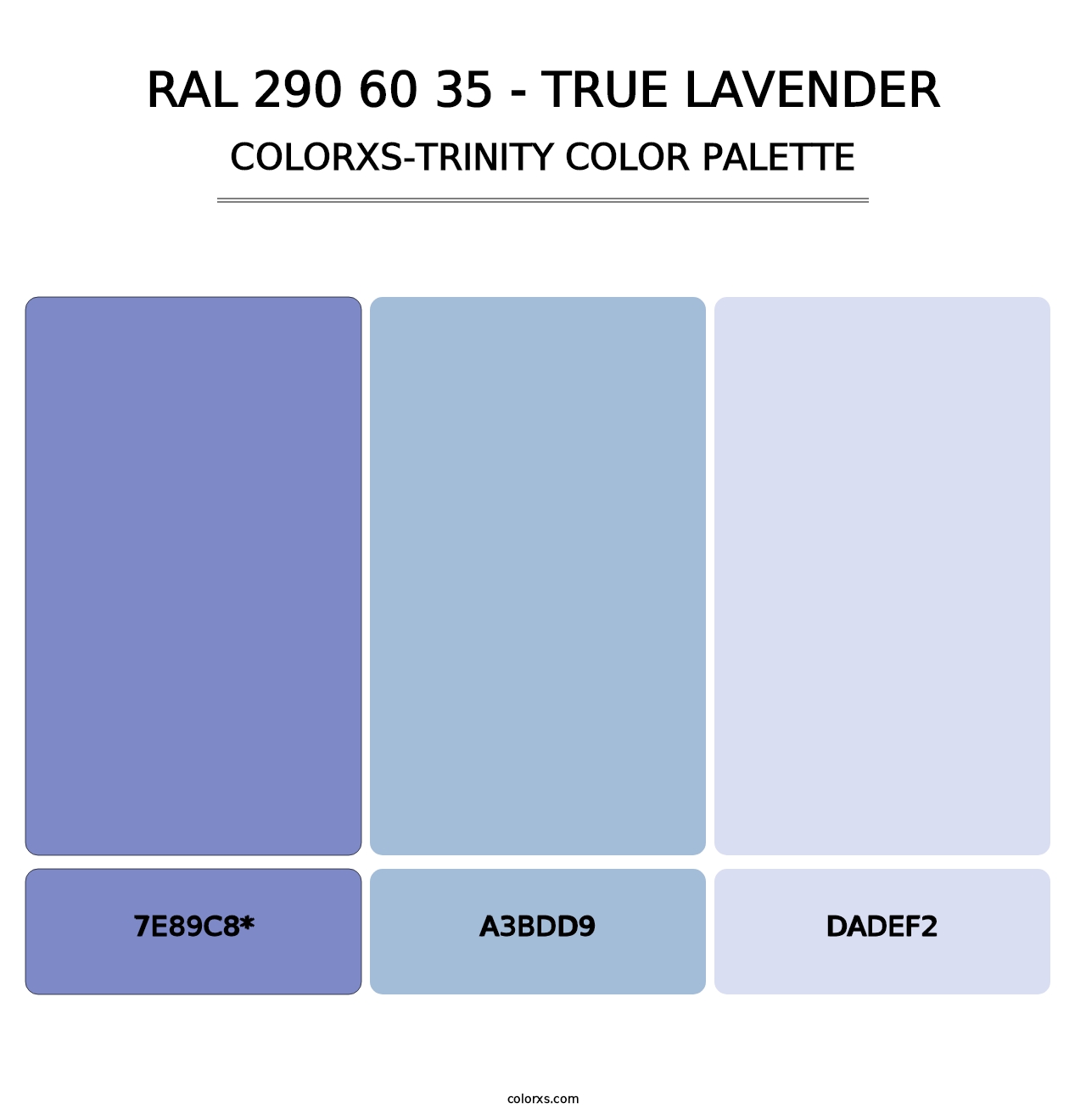 RAL 290 60 35 - True Lavender - Colorxs Trinity Palette