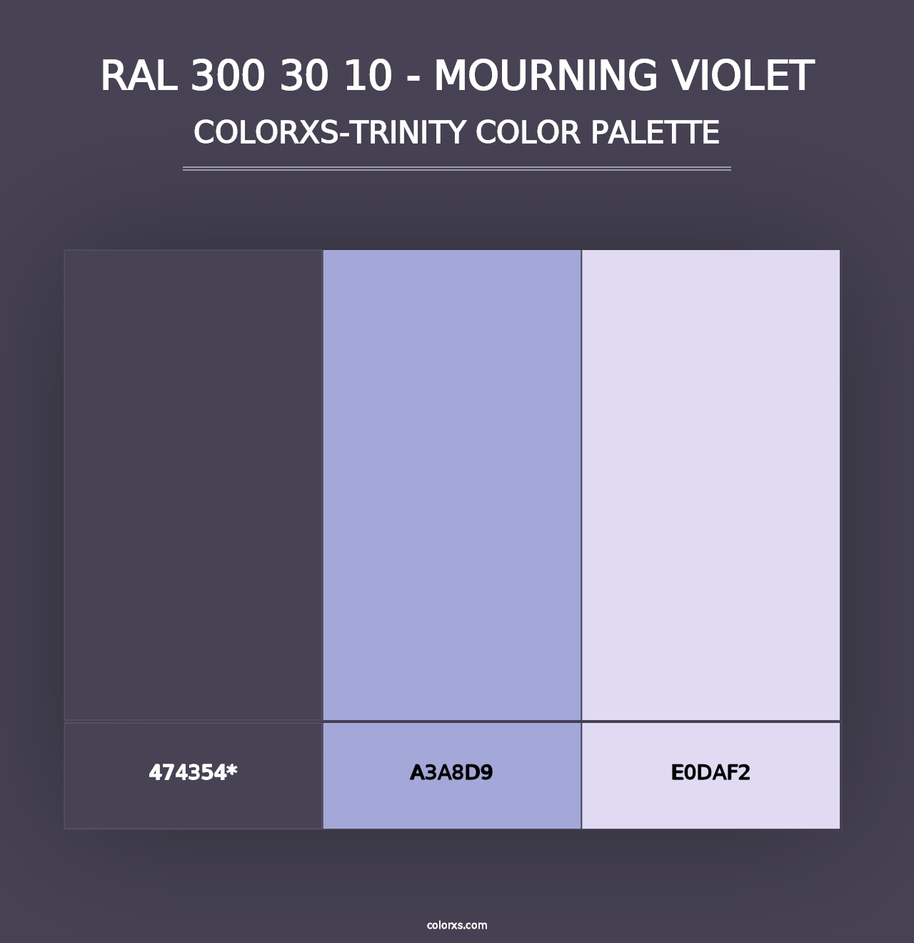 RAL 300 30 10 - Mourning Violet - Colorxs Trinity Palette