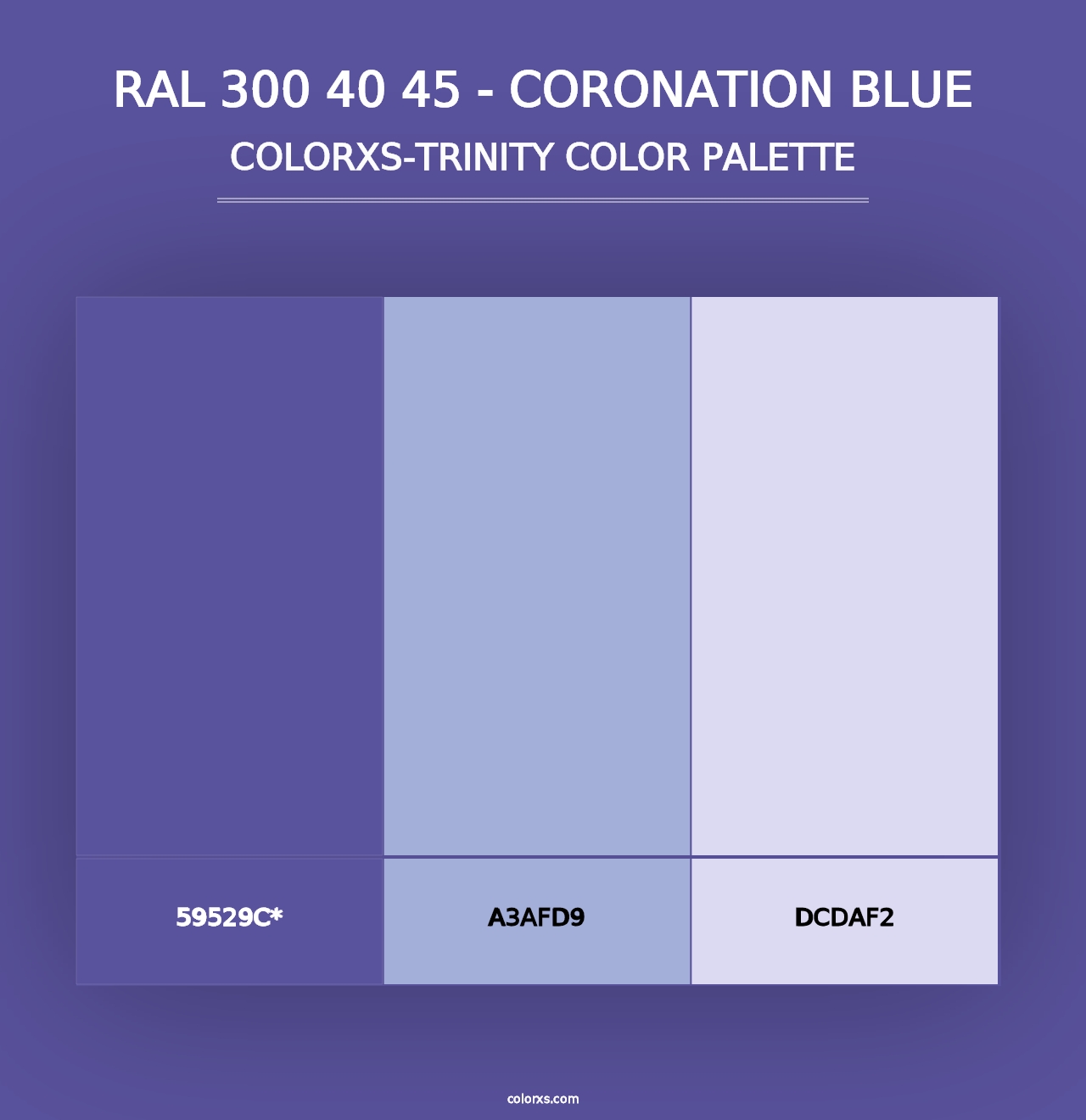 RAL 300 40 45 - Coronation Blue - Colorxs Trinity Palette