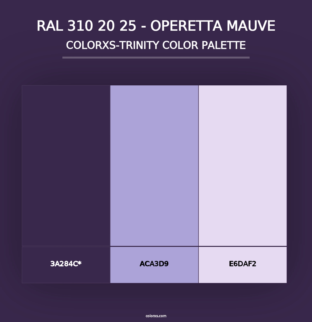 RAL 310 20 25 - Operetta Mauve - Colorxs Trinity Palette