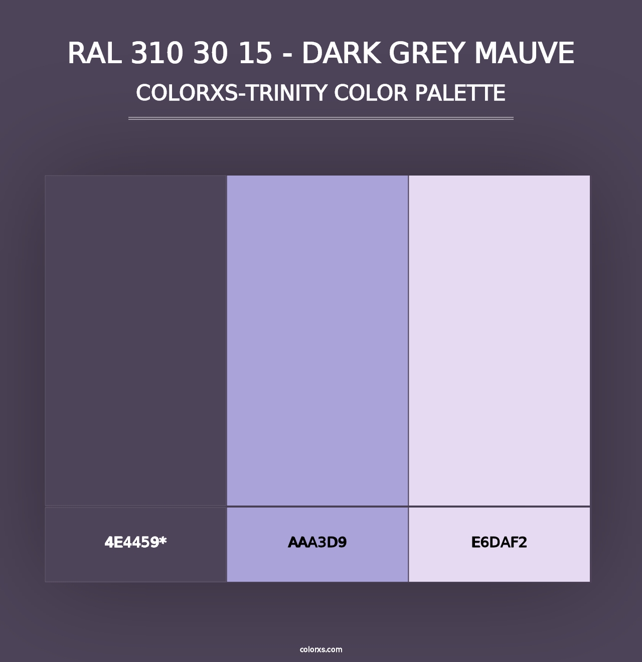 RAL 310 30 15 - Dark Grey Mauve - Colorxs Trinity Palette