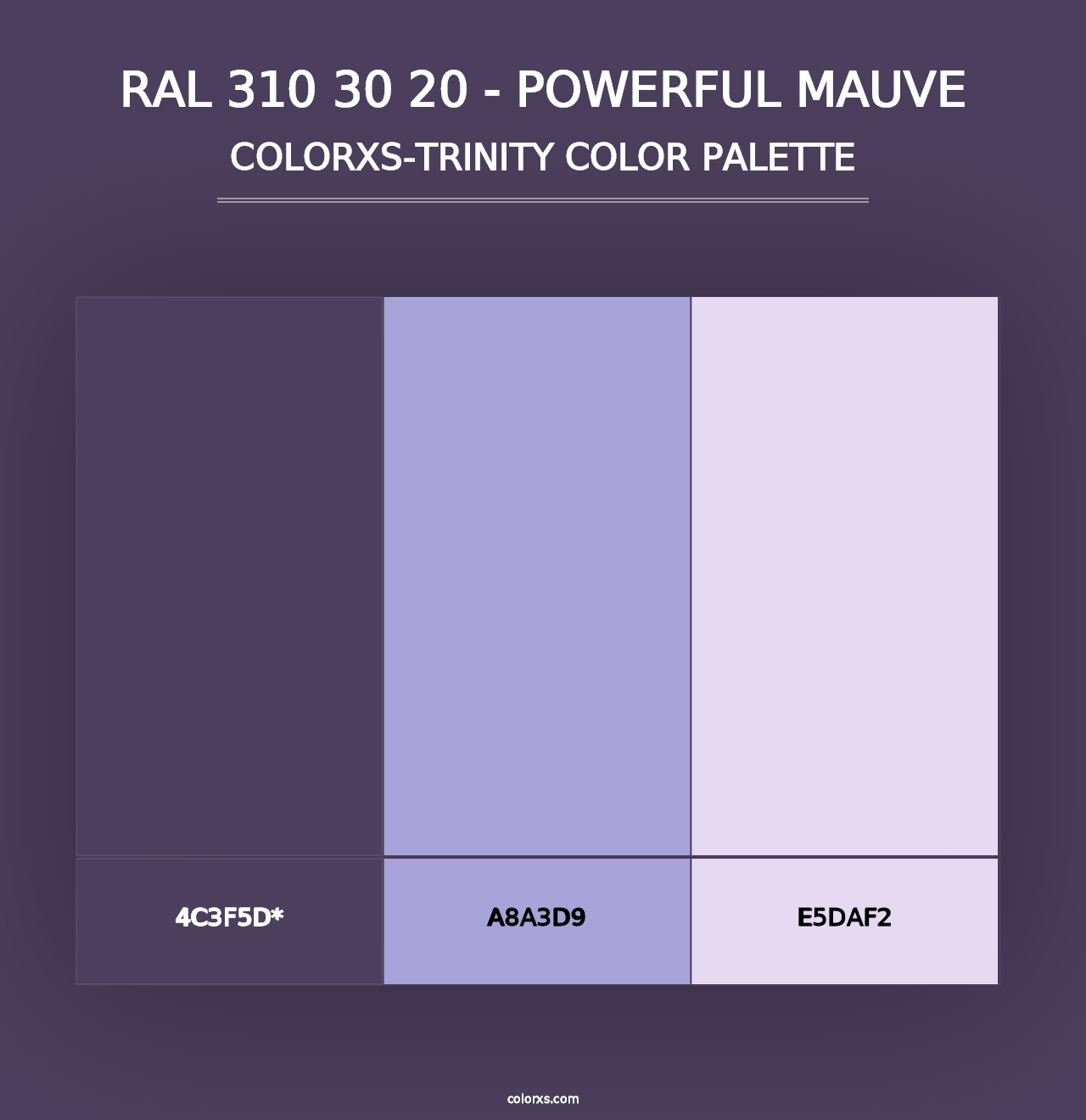 RAL 310 30 20 - Powerful Mauve - Colorxs Trinity Palette