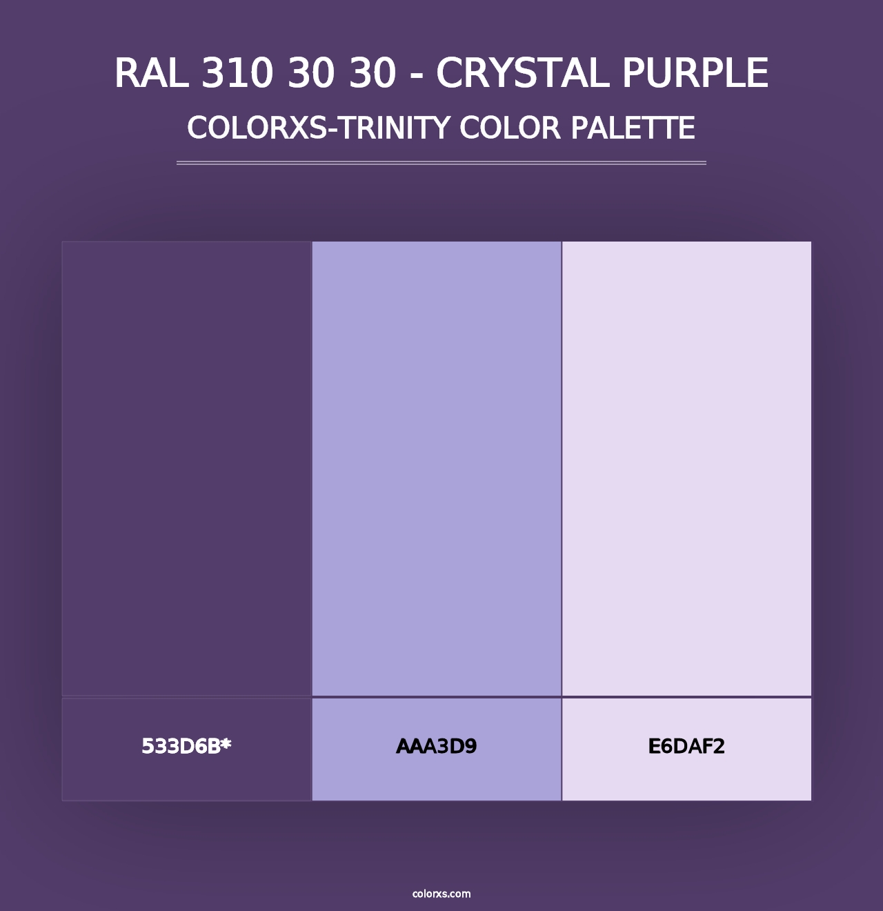 RAL 310 30 30 - Crystal Purple - Colorxs Trinity Palette