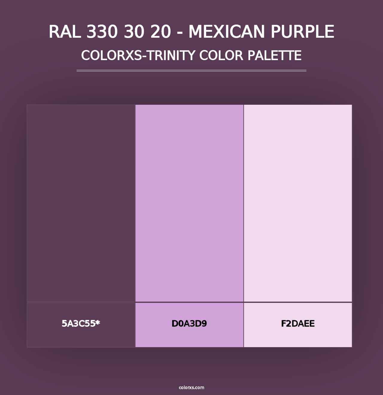 RAL 330 30 20 - Mexican Purple - Colorxs Trinity Palette