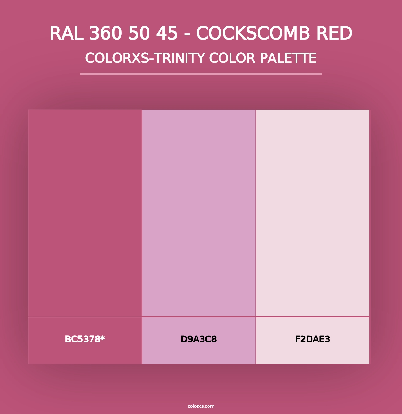 RAL 360 50 45 - Cockscomb Red - Colorxs Trinity Palette