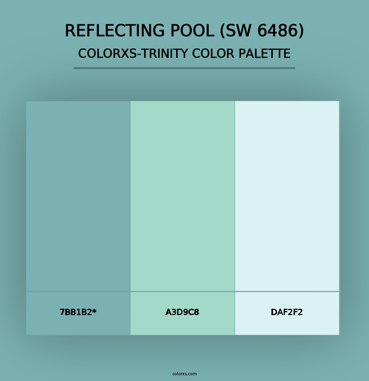 Reflecting Pool (SW 6486) - Colorxs Trinity Palette