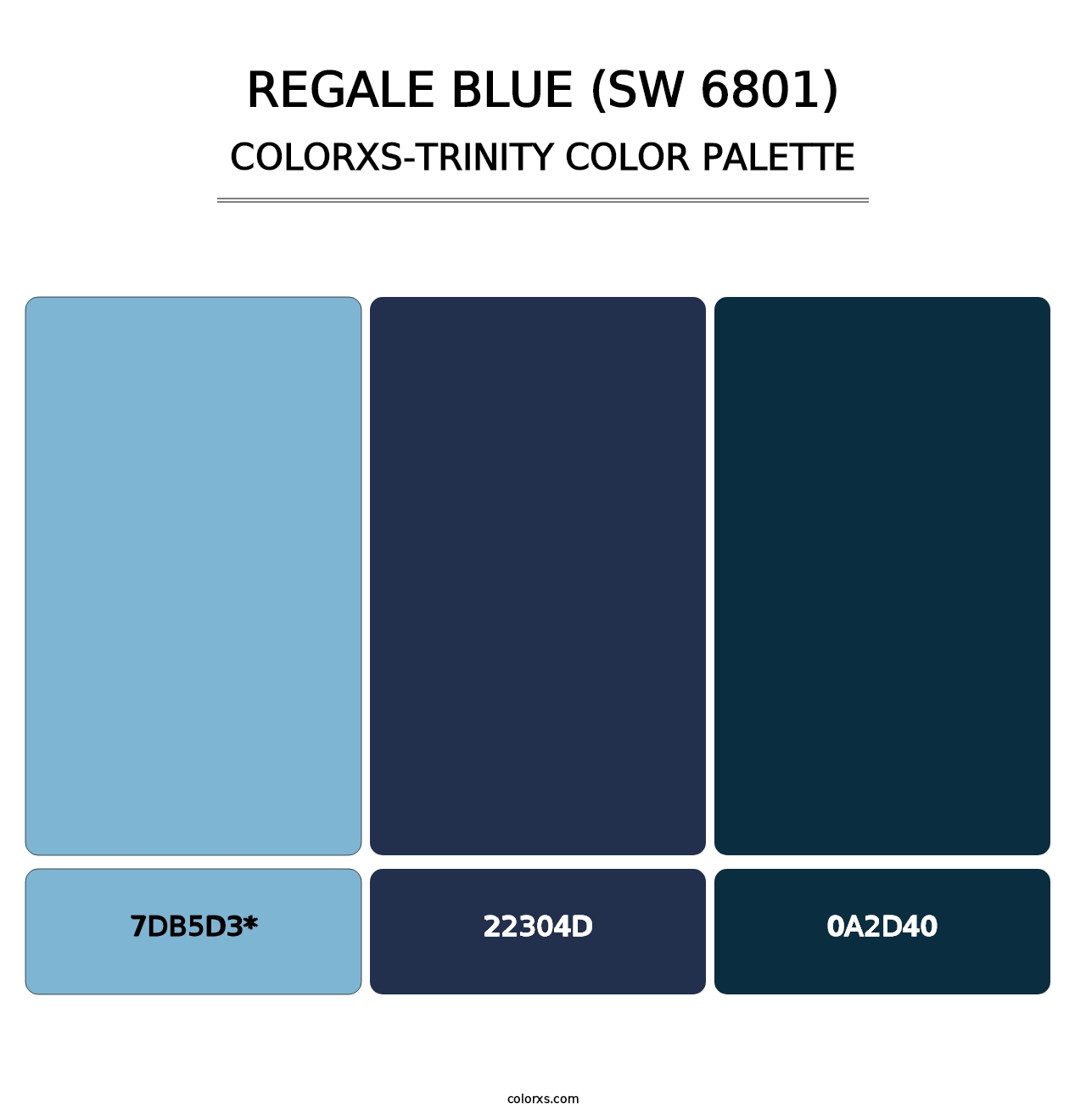 Regale Blue (SW 6801) - Colorxs Trinity Palette