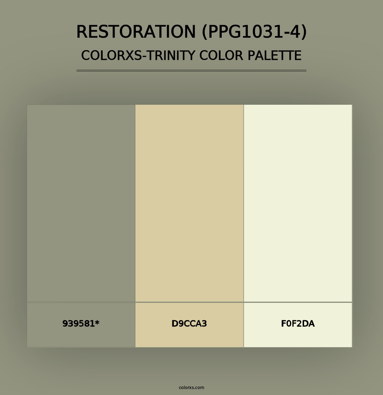 Restoration (PPG1031-4) - Colorxs Trinity Palette