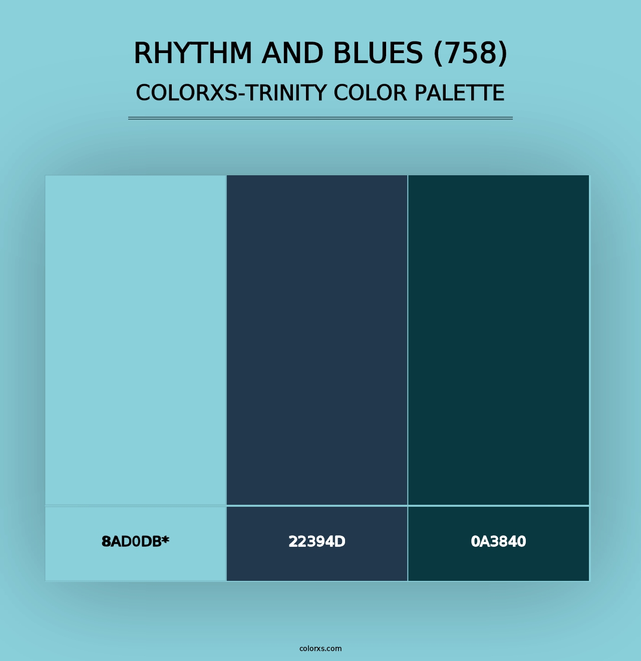 Rhythm and Blues (758) - Colorxs Trinity Palette