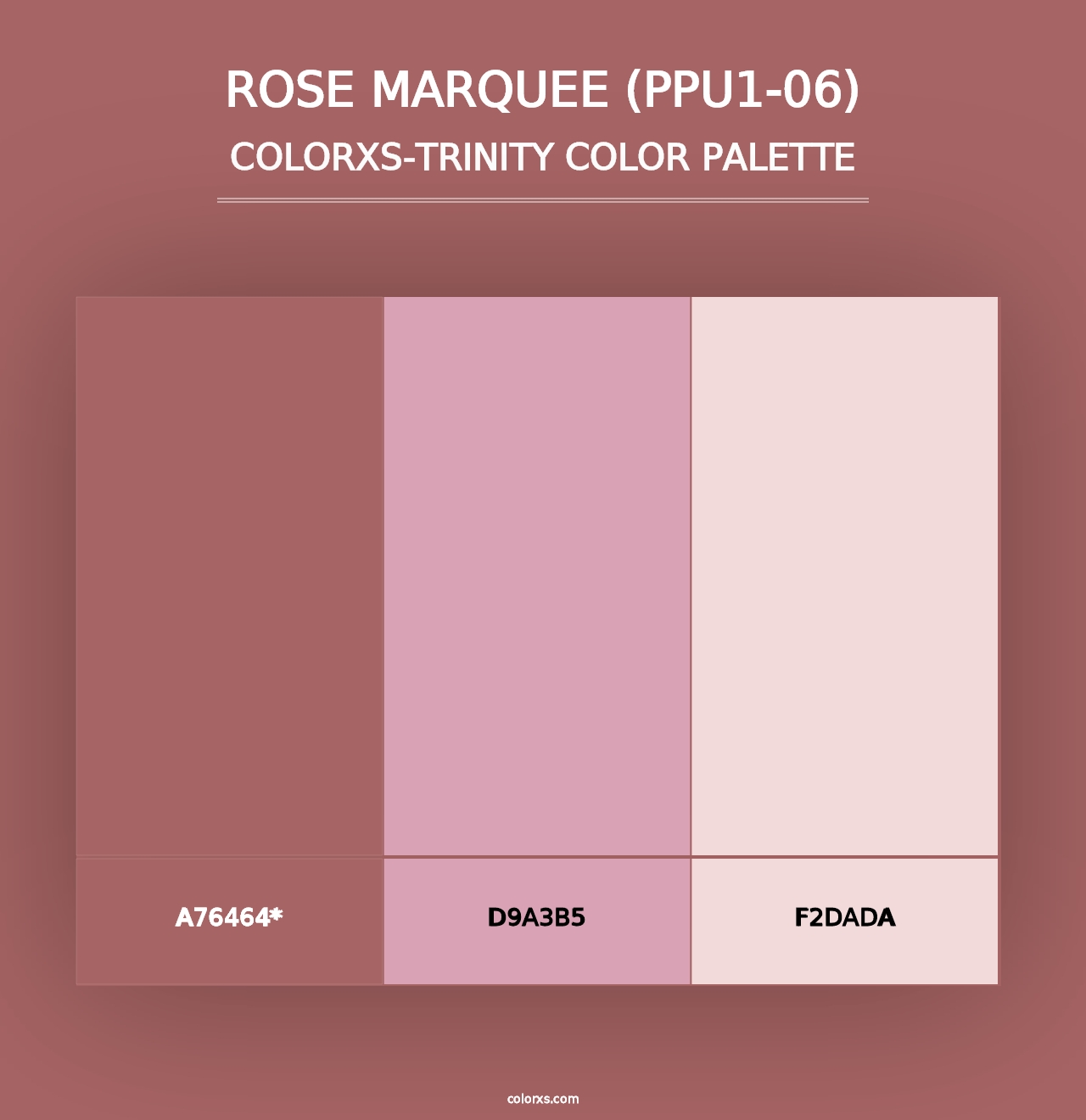 Rose Marquee (PPU1-06) - Colorxs Trinity Palette