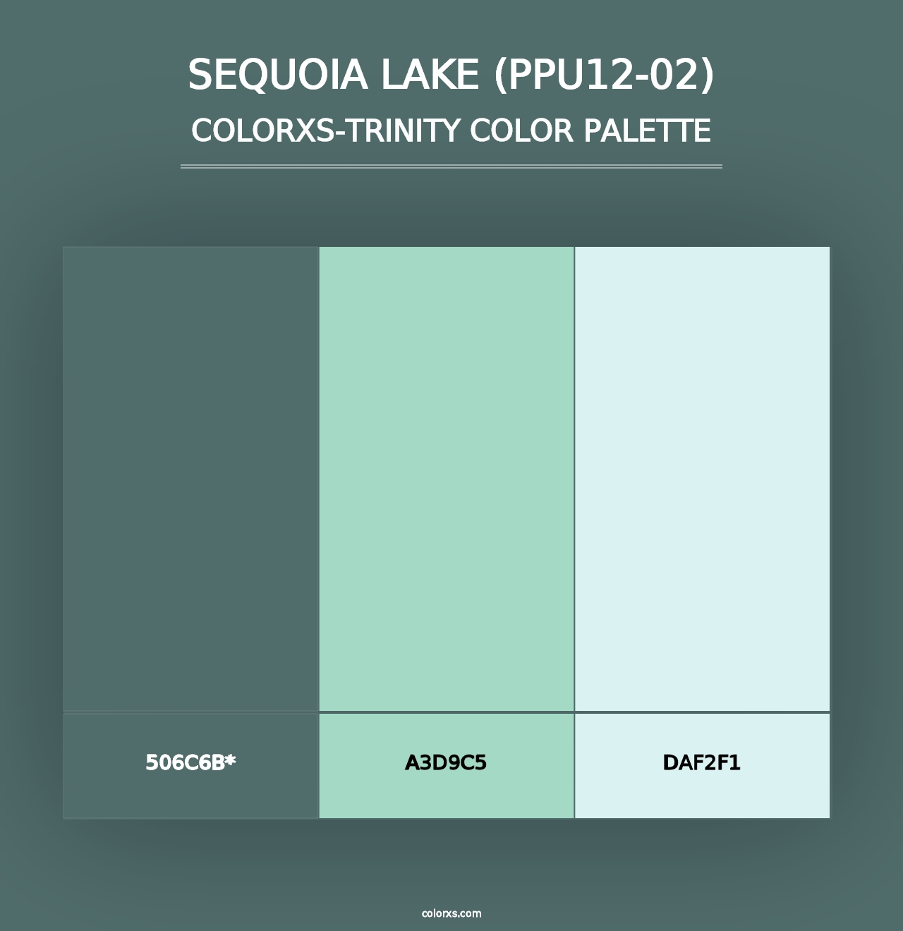 Sequoia Lake (PPU12-02) - Colorxs Trinity Palette