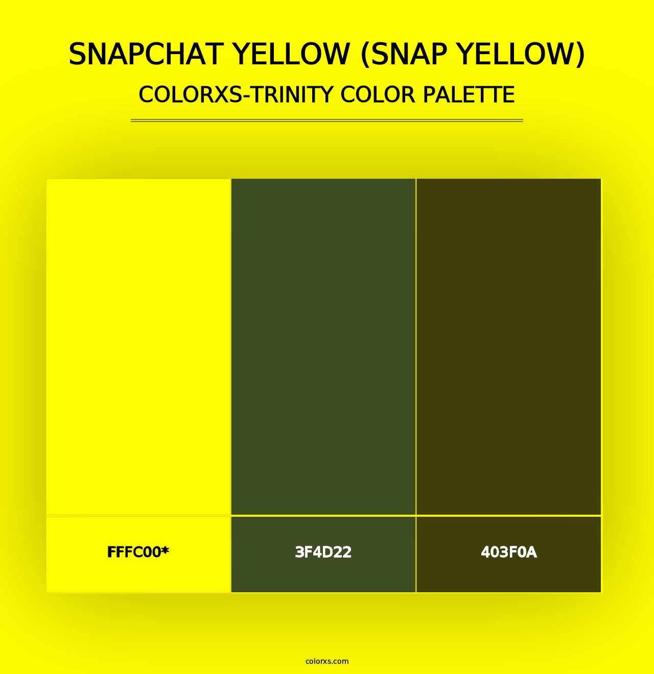 Snapchat Yellow (Snap Yellow) - Colorxs Trinity Palette