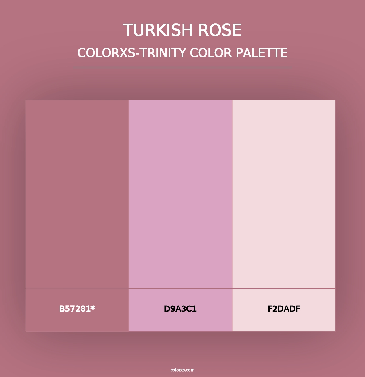 Turkish Rose - Colorxs Trinity Palette