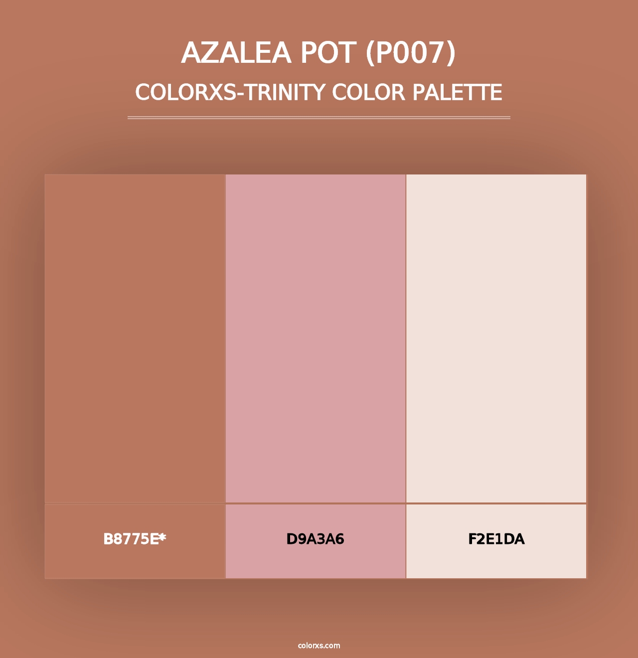 Azalea Pot (P007) - Colorxs Trinity Palette