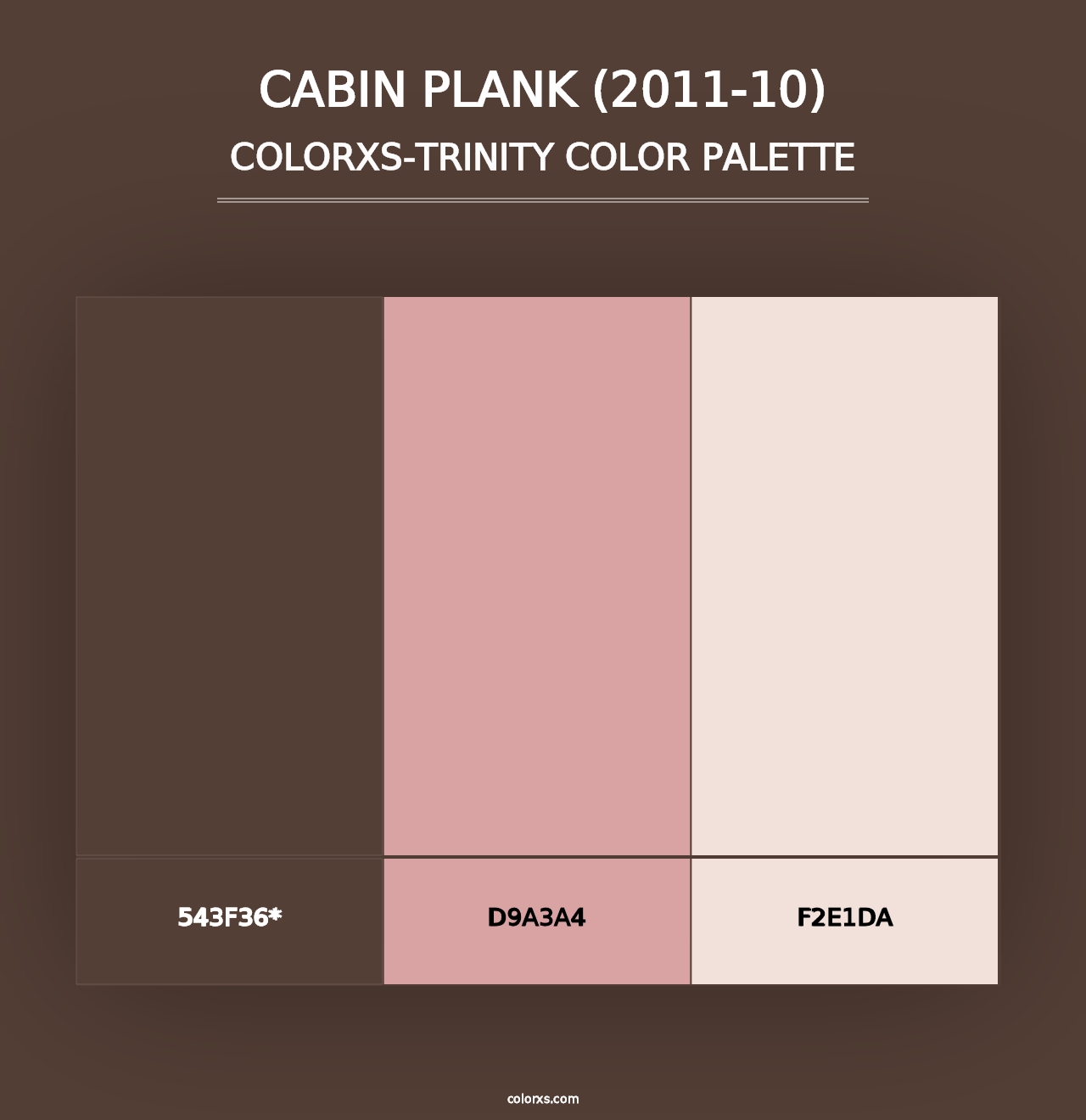 Cabin Plank (2011-10) - Colorxs Trinity Palette