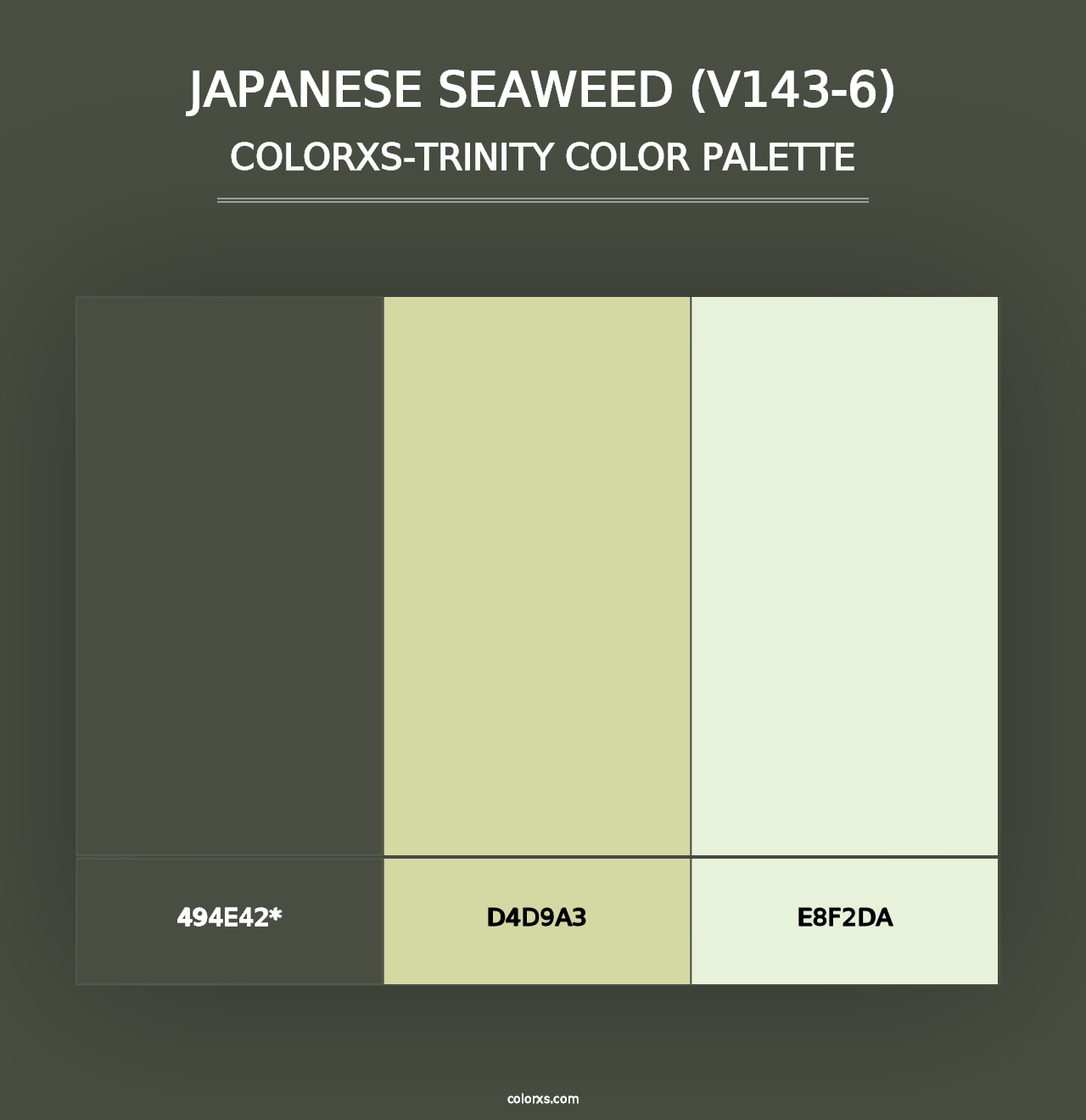 Japanese Seaweed (V143-6) - Colorxs Trinity Palette