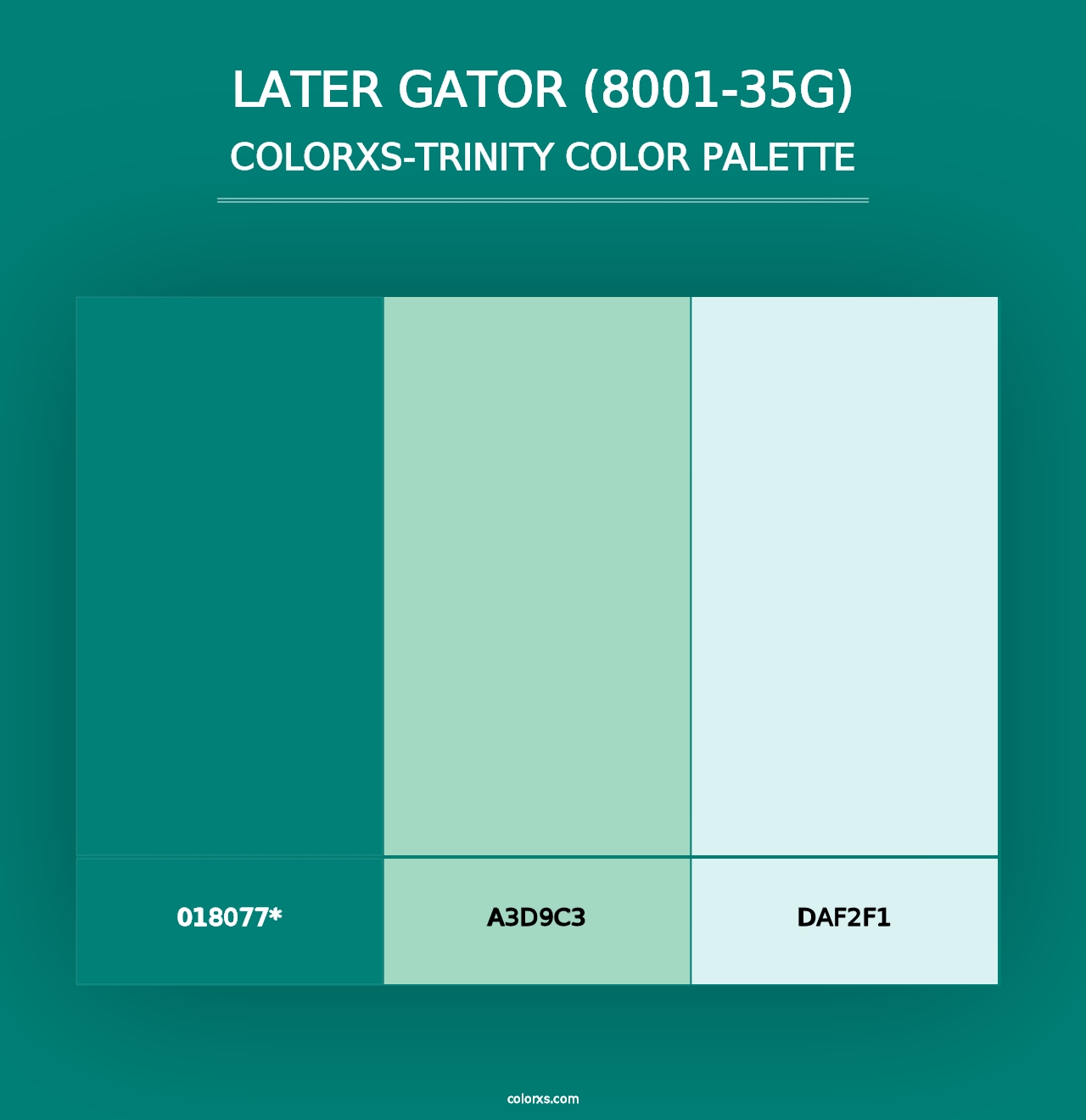 Later Gator (8001-35G) - Colorxs Trinity Palette