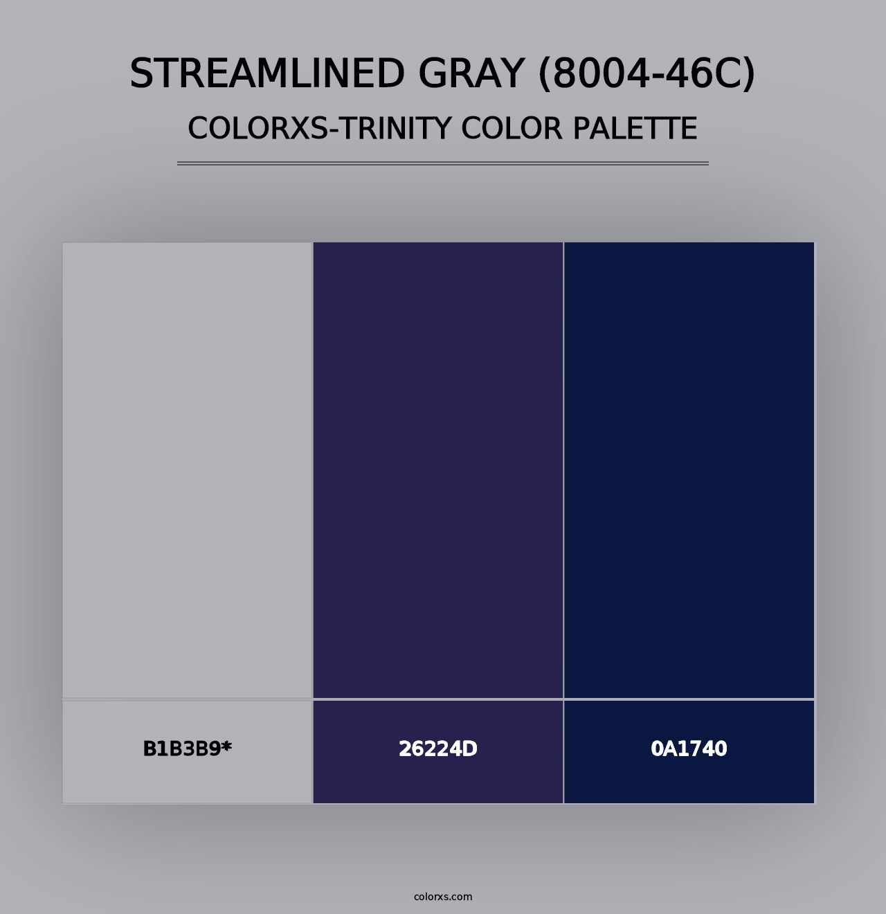 Streamlined Gray (8004-46C) - Colorxs Trinity Palette