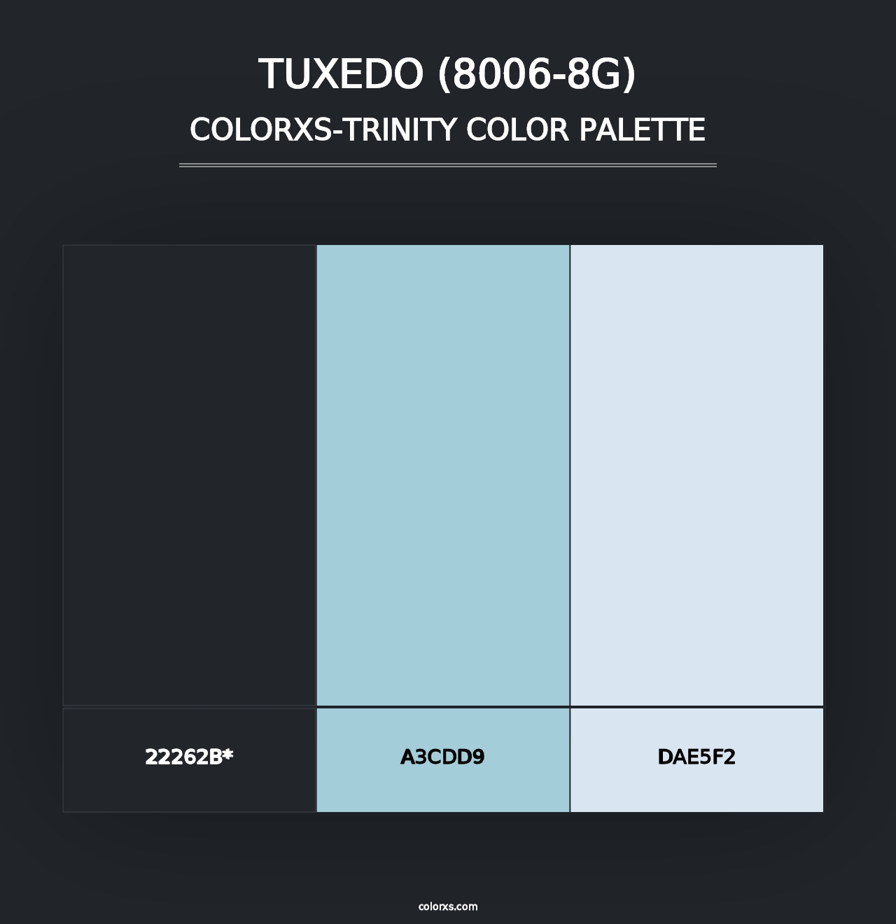 Tuxedo (8006-8G) - Colorxs Trinity Palette