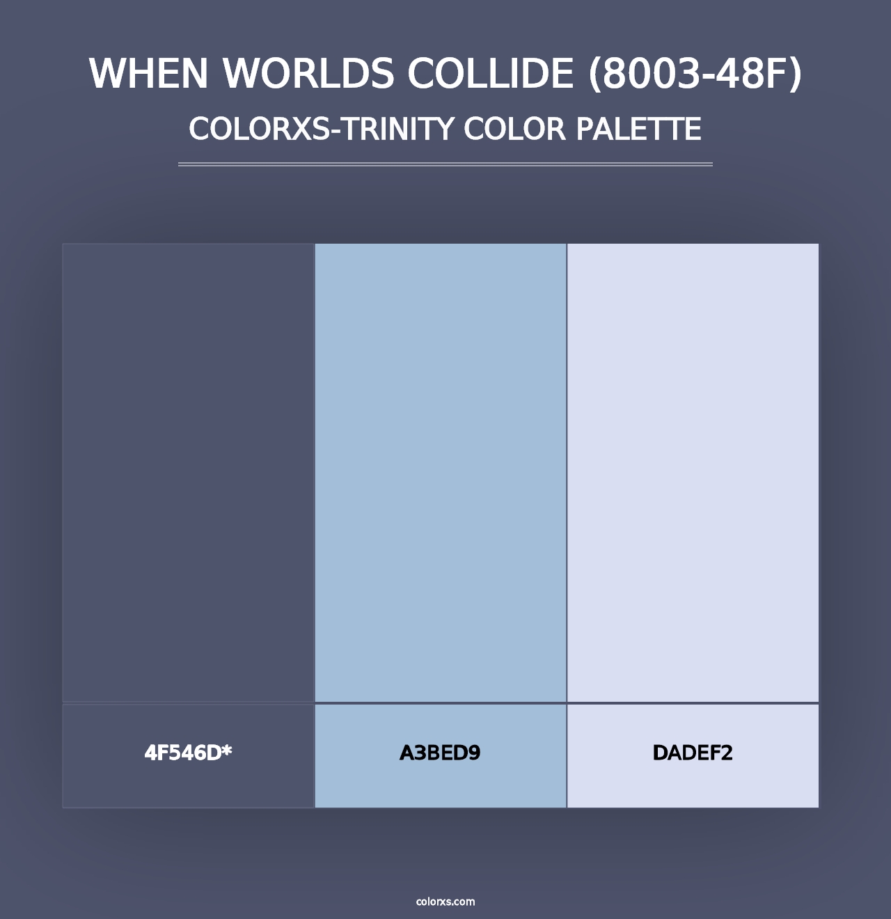 When Worlds Collide (8003-48F) - Colorxs Trinity Palette