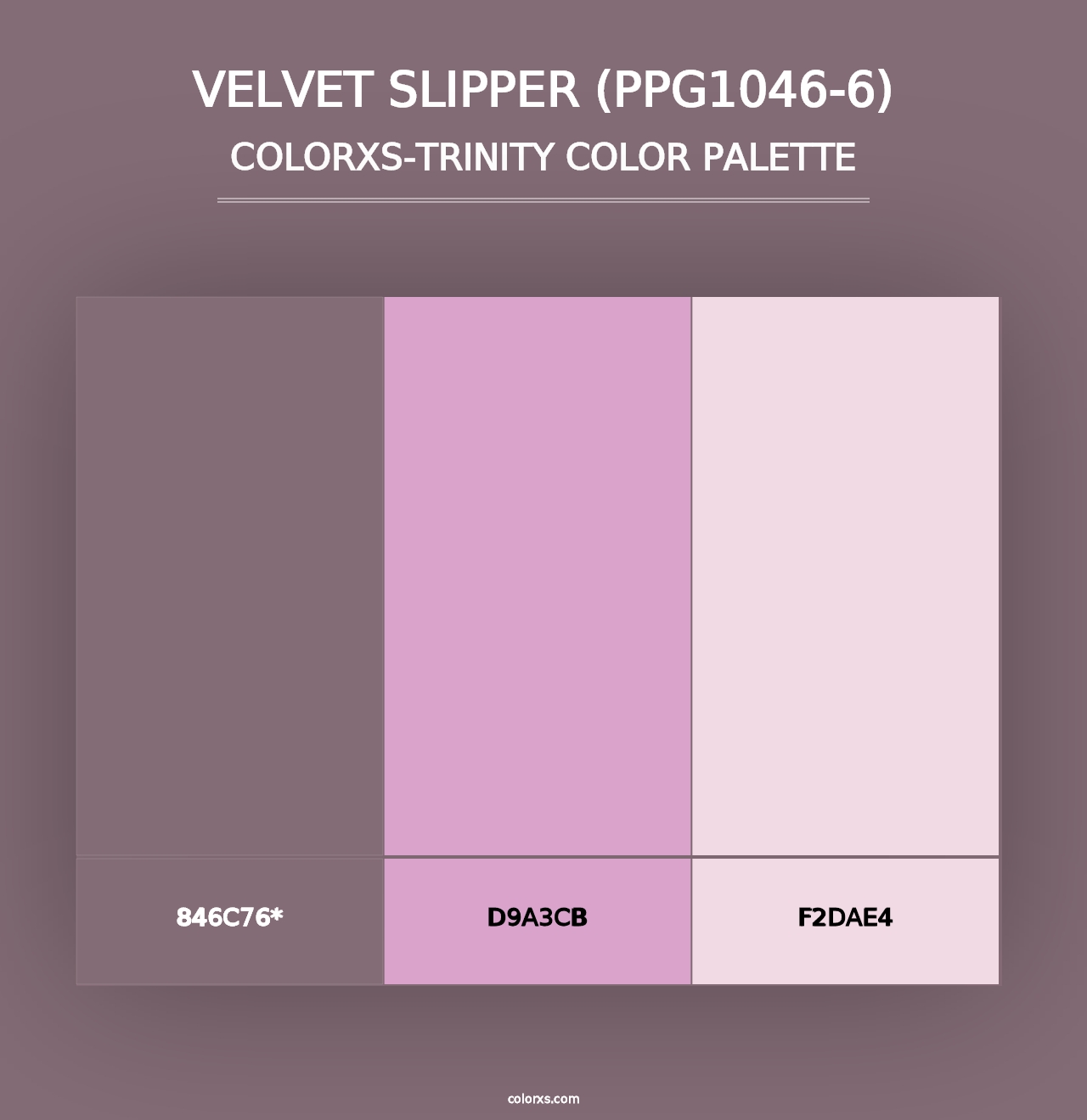 Velvet Slipper (PPG1046-6) - Colorxs Trinity Palette