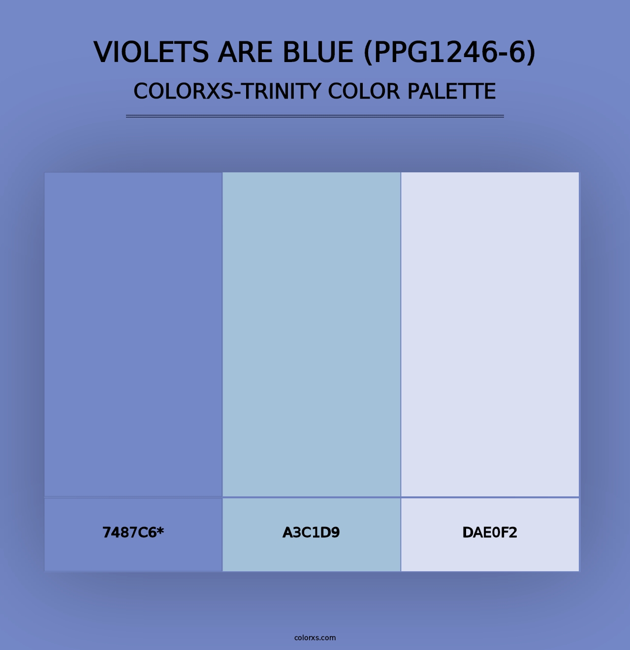 Violets Are Blue (PPG1246-6) - Colorxs Trinity Palette