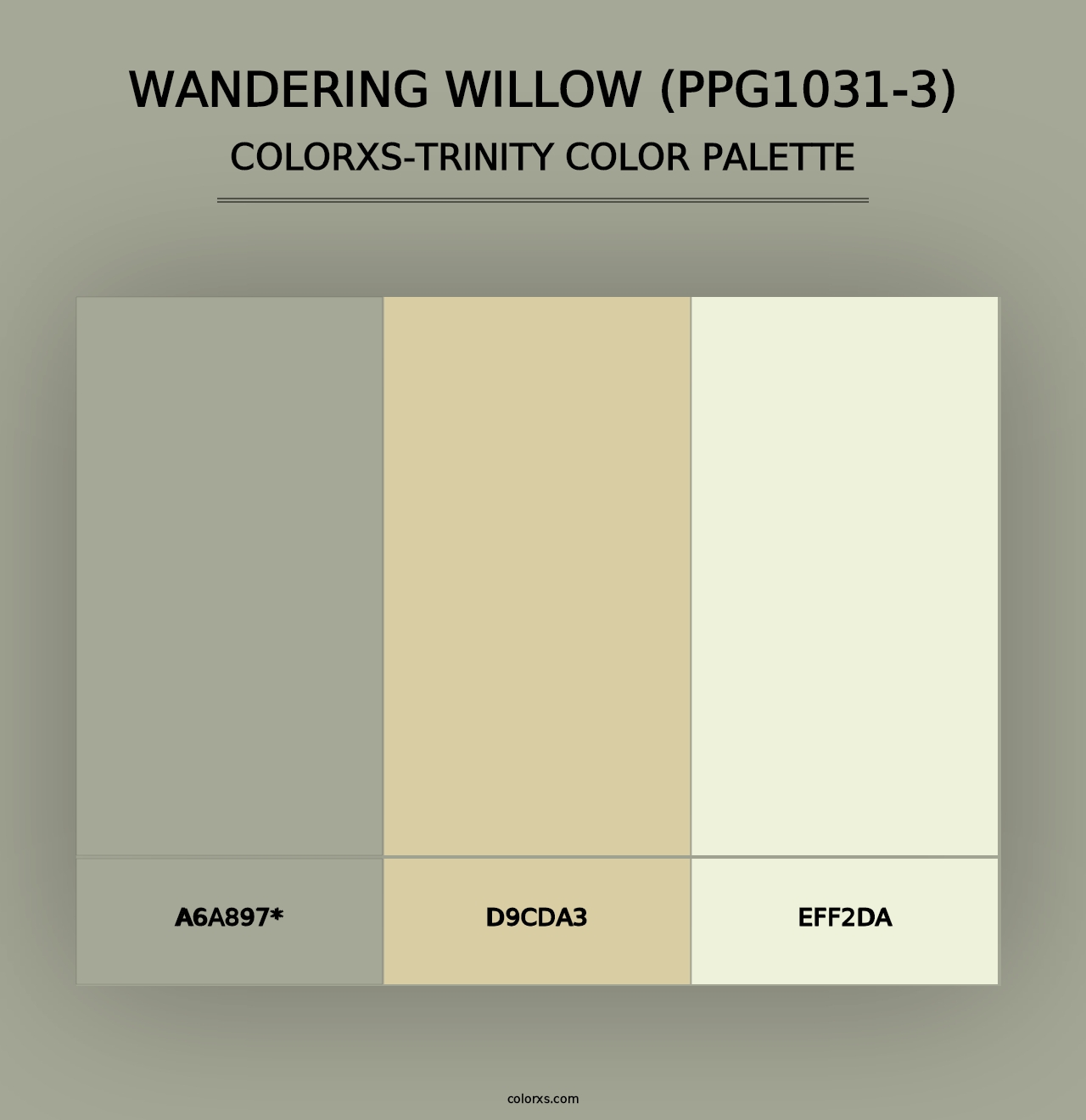 Wandering Willow (PPG1031-3) - Colorxs Trinity Palette