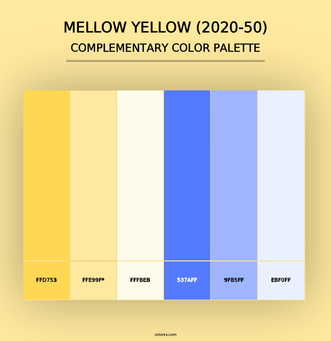 Mellow Yellow (2020-50) - Complementary Color Palette