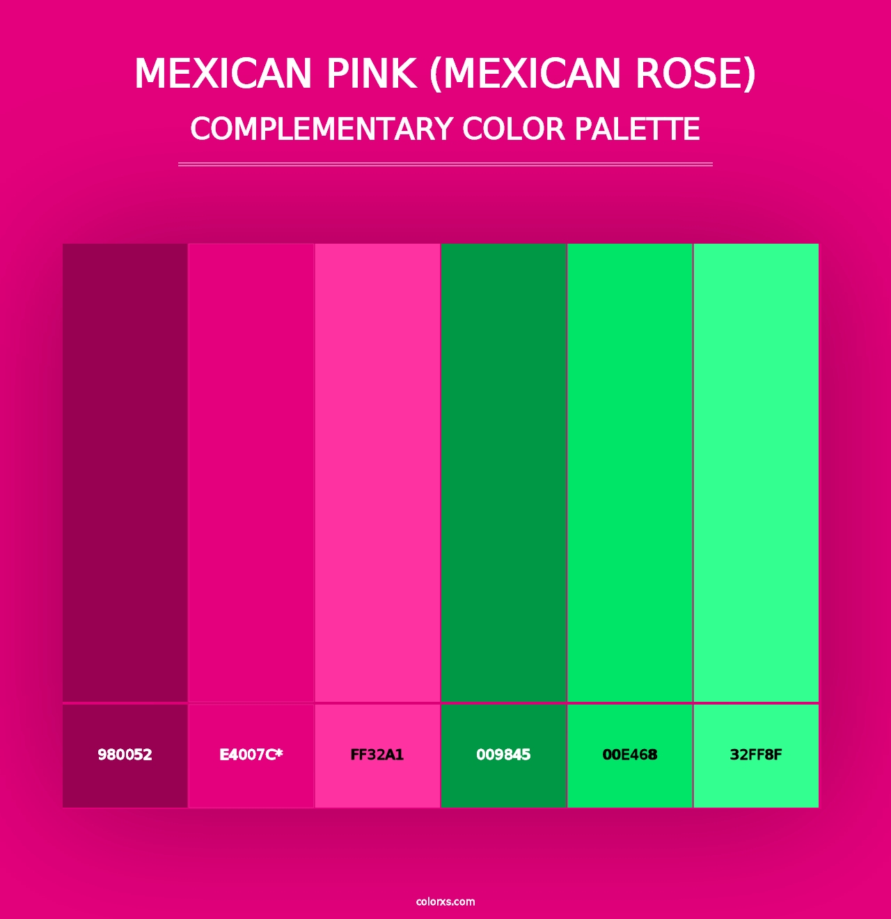 Mexican Pink (Mexican Rose) - Complementary Color Palette